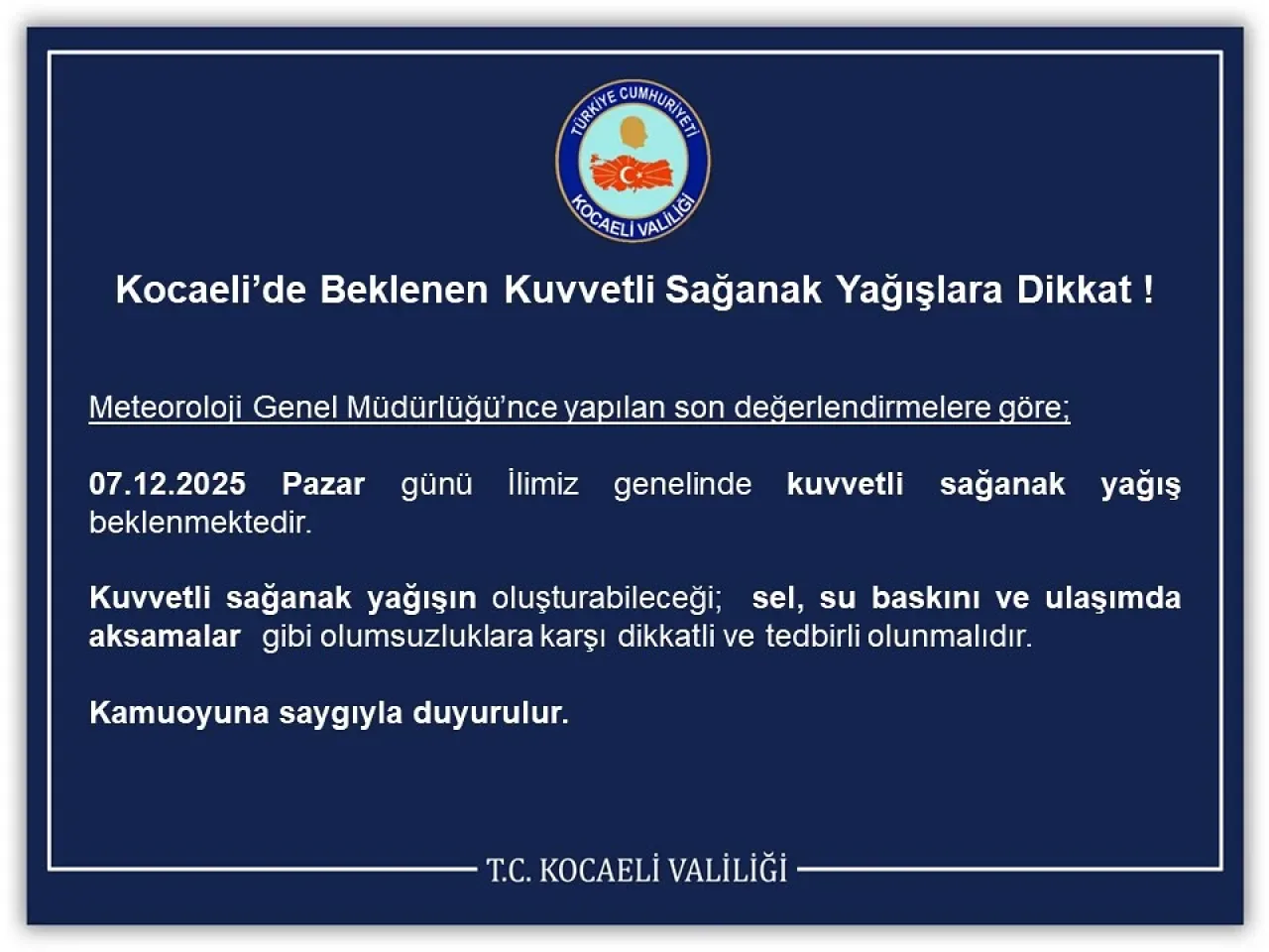 Kocaeli'de Beklenen Kuvvetli Sağanak Yağış Uyarısı Kocaeli'de Beklenen Kuvvetli Sağanak Yağış Uyarısı