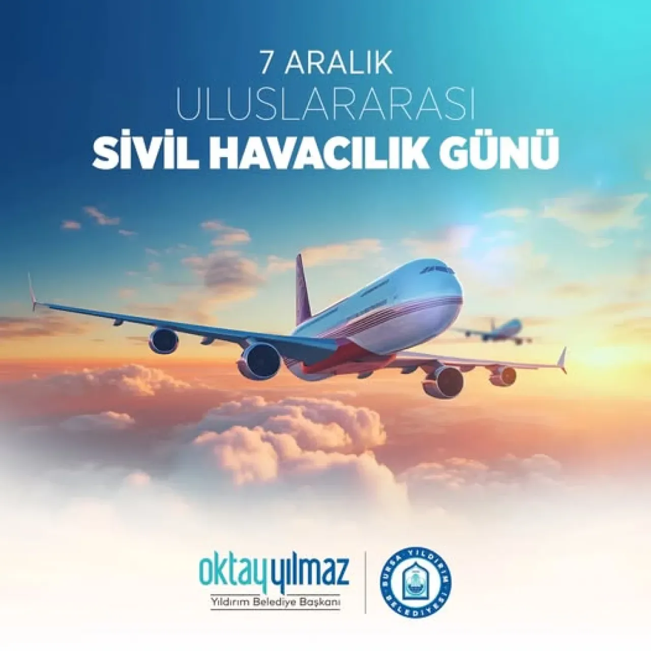 Yıldırım Belediyesi, 7 Aralık Uluslararası Sivil Havacılık Günü'nü Kutladı Yıldırım Belediyesi, 7 Aralık Uluslararası Sivil Havacılık Günü'nü Kutladı