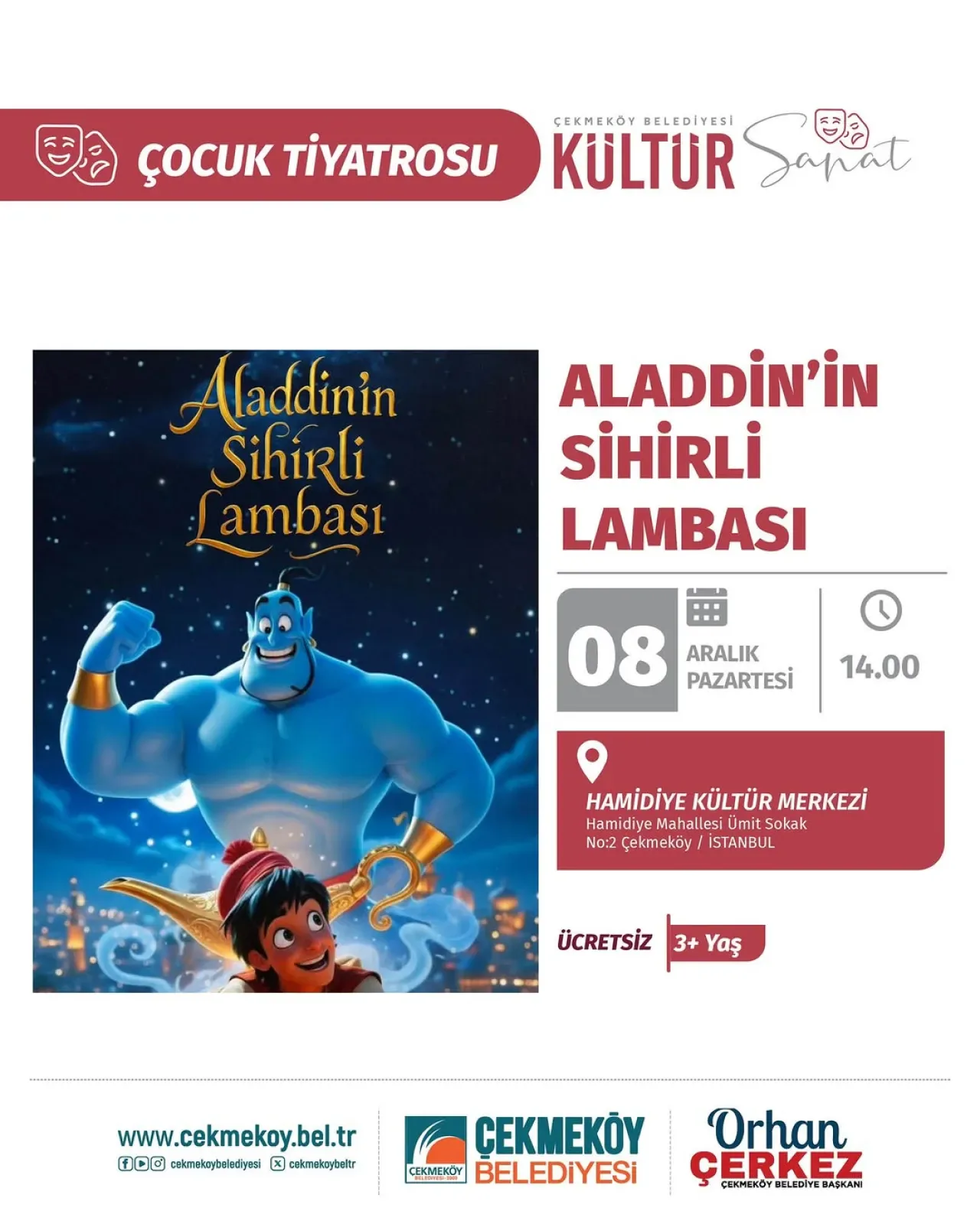 Çekmeköy'de Çocuklar için Ücretsiz "Aladdin'in Sihirli Lambası" Tiyatrosu Çekmeköy'de Çocuklar için Ücretsiz "Aladdin'in Sihirli Lambası" Tiyatrosu