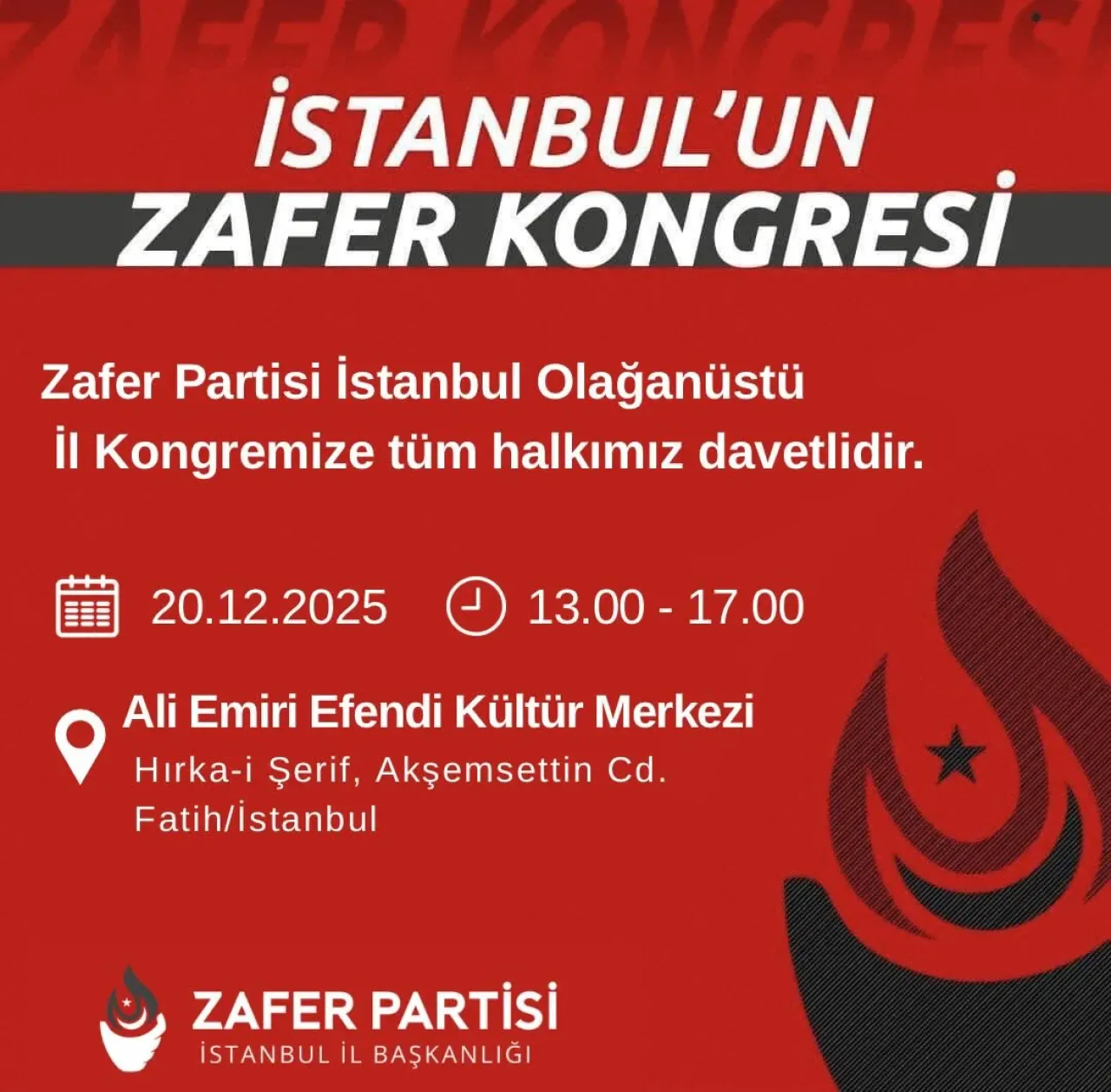 Zafer Partisi İstanbul'da Olağanüstü Kongre Düzenliyor Zafer Partisi İstanbul'da Olağanüstü Kongre Düzenliyor