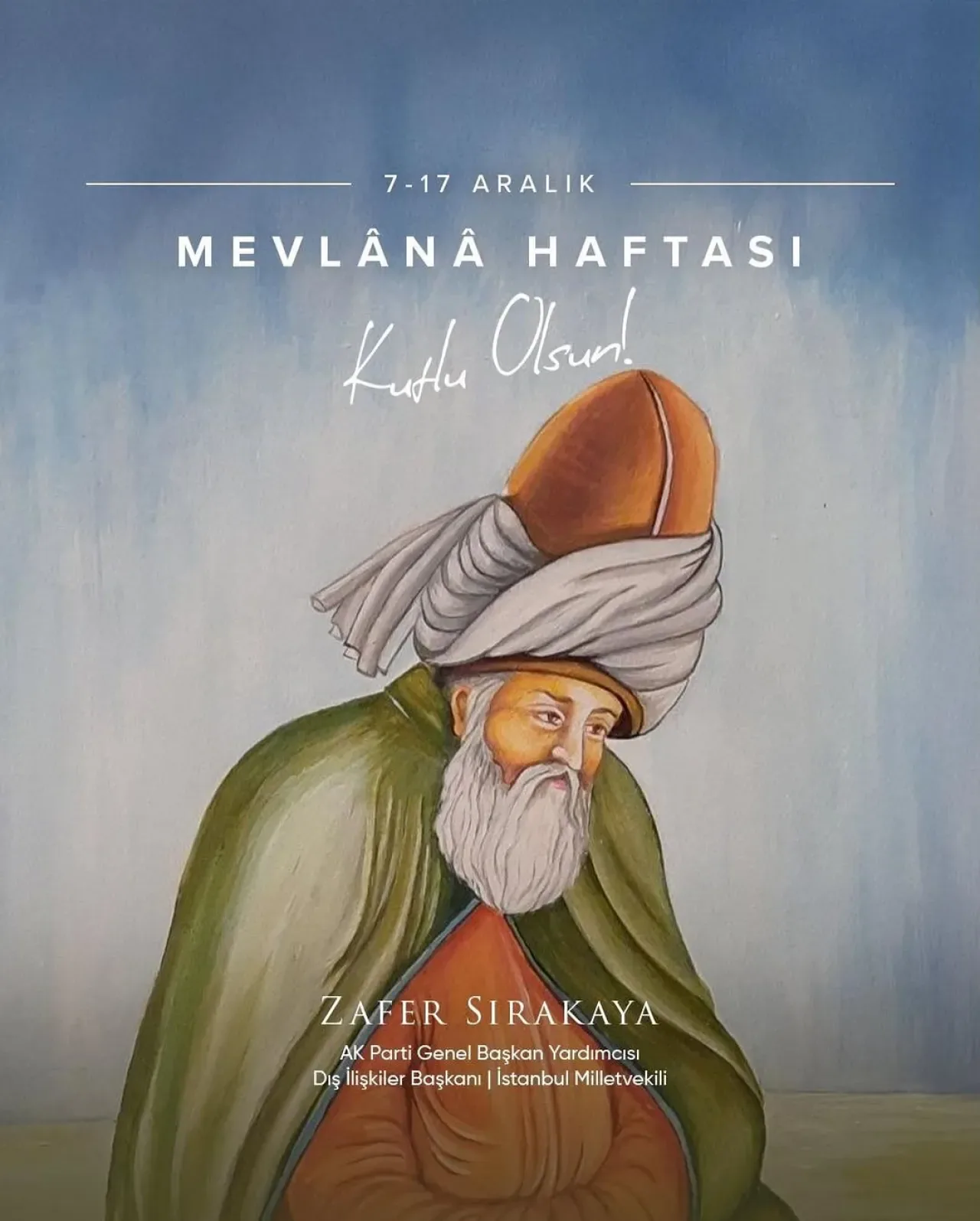 Mevlânâ Celaleddin Rûmî Vuslat Yıldönümünde Anıldı Mevlânâ Celaleddin Rûmî Vuslat Yıldönümünde Anıldı