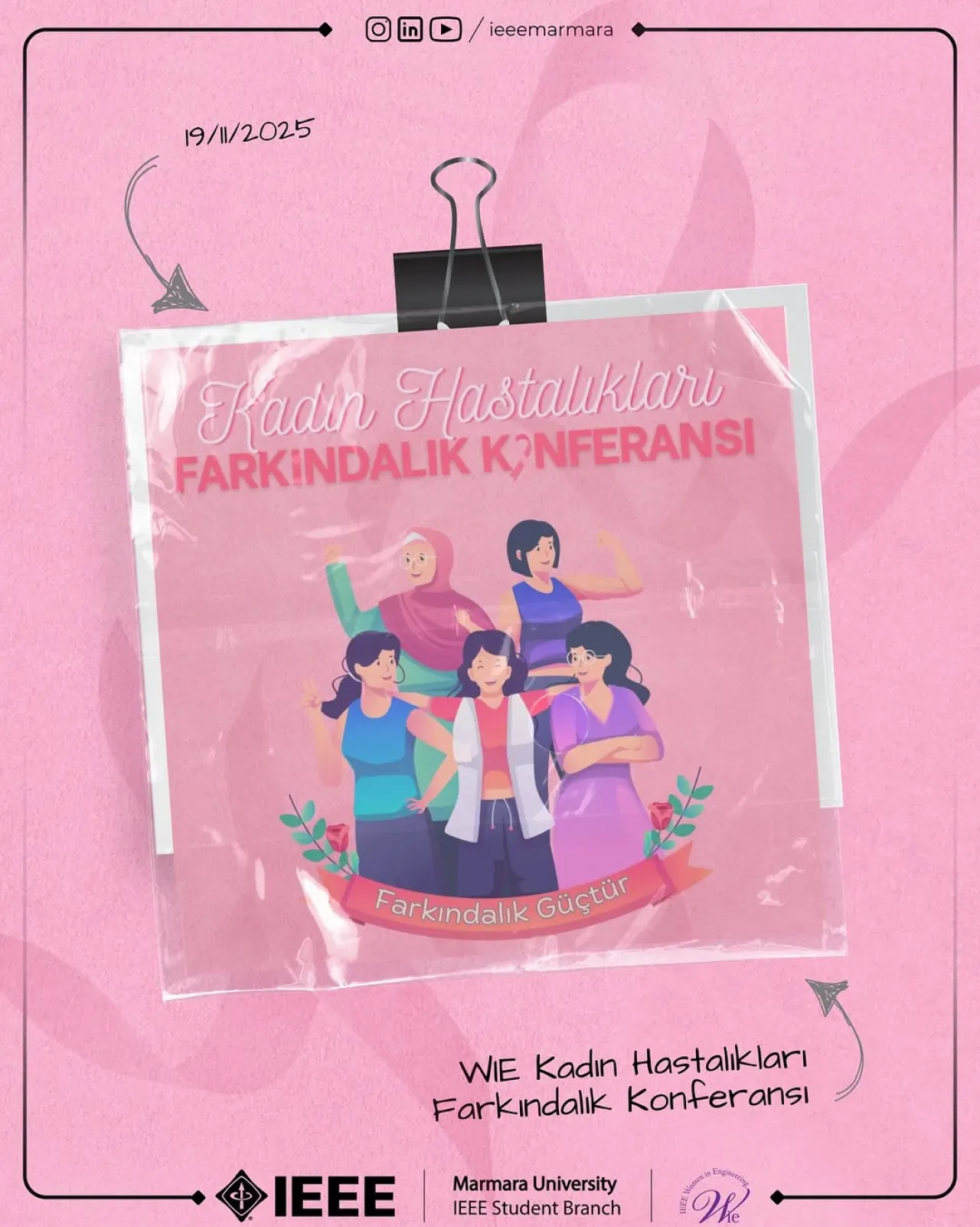 IEEE Marmara WIE, Kadın Hastalıkları Farkındalık Konferansı Düzenledi IEEE Marmara WIE, Kadın Hastalıkları Farkındalık Konferansı Düzenledi