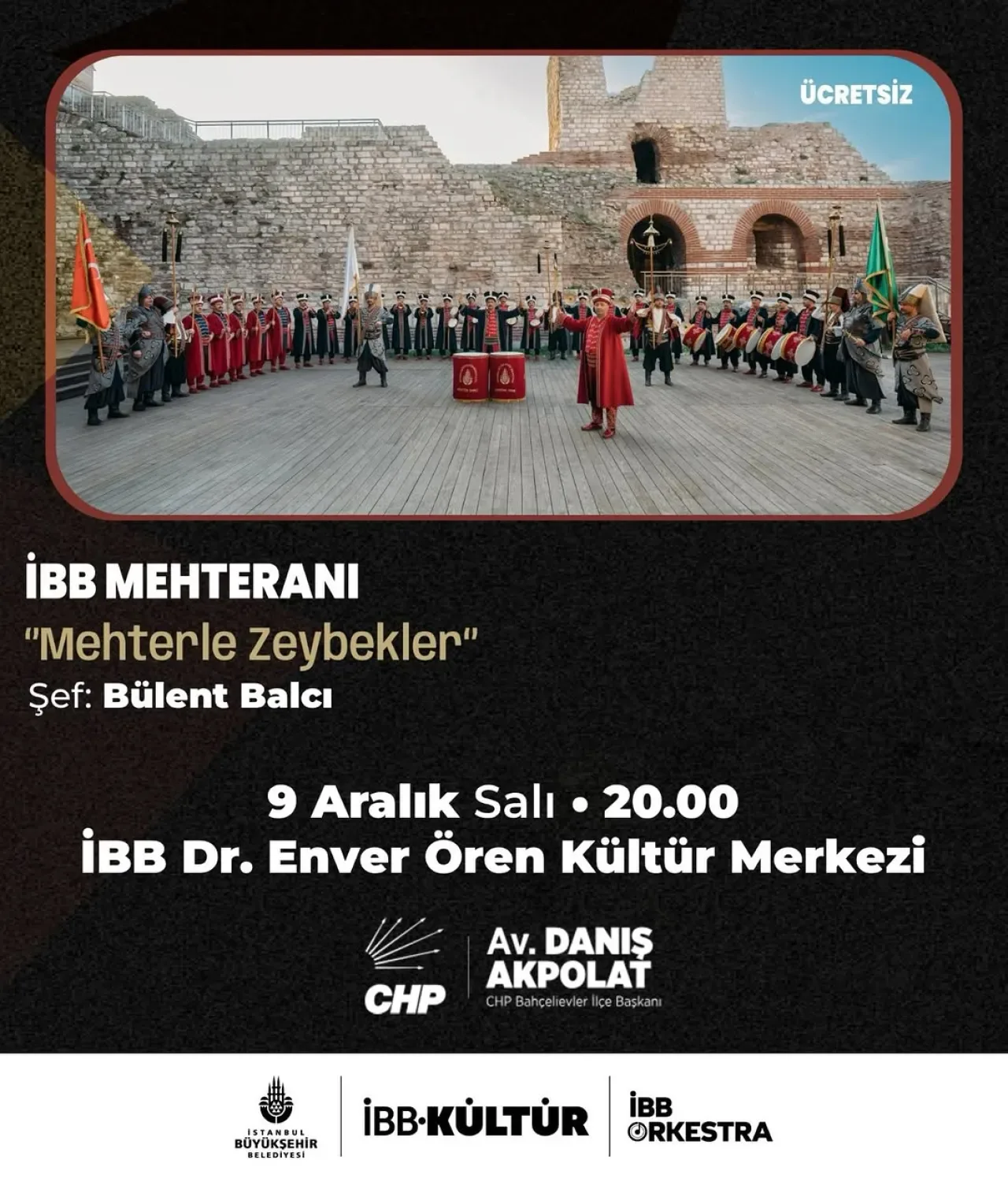 İBB Mehteranı, "Mehterle Zeybekler" Gösterisiyle Sahne Alacak İBB Mehteranı, "Mehterle Zeybekler" Gösterisiyle Sahne Alacak