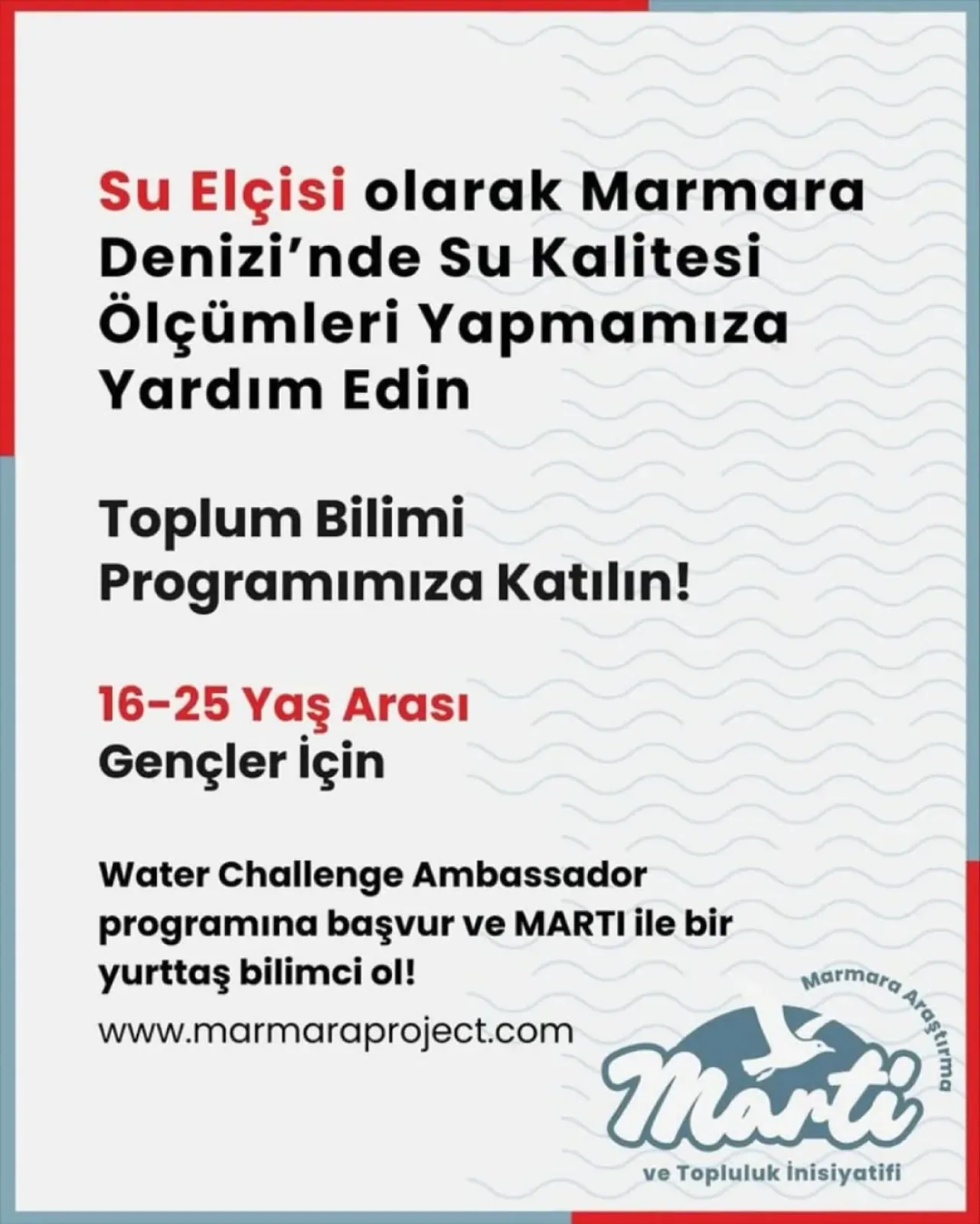 Marmara Denizi İçin Genç Su Elçileri Aranıyor: Başvurular 10 Aralık'ta Sona Eriyor Marmara Denizi İçin Genç Su Elçileri Aranıyor: Başvurular 10 Aralık'ta Sona Eriyor