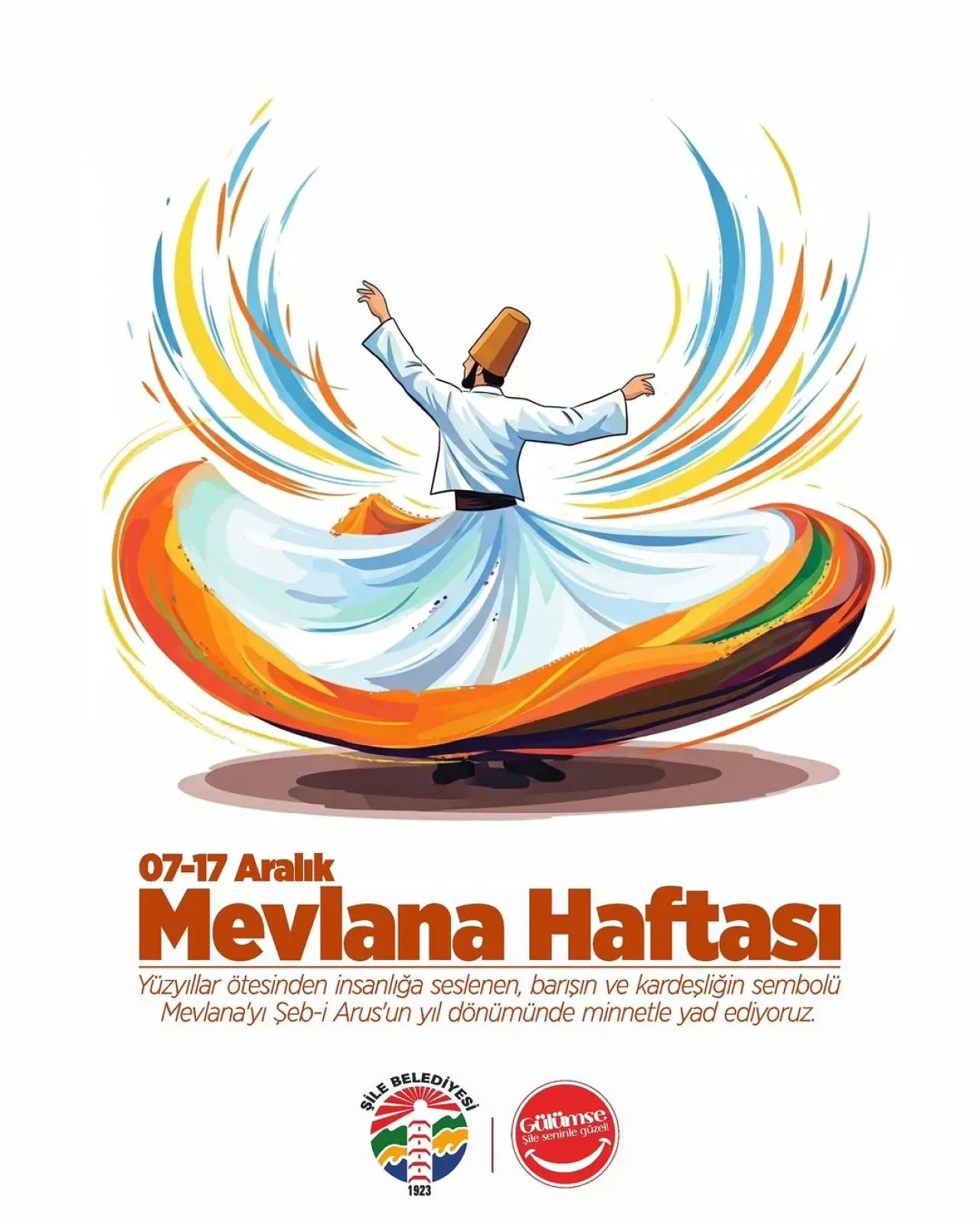 Şile Belediyesi, Mevlana'yı Şeb-i Arus Haftası'nda Andı Şile Belediyesi, Mevlana'yı Şeb-i Arus Haftası'nda Andı