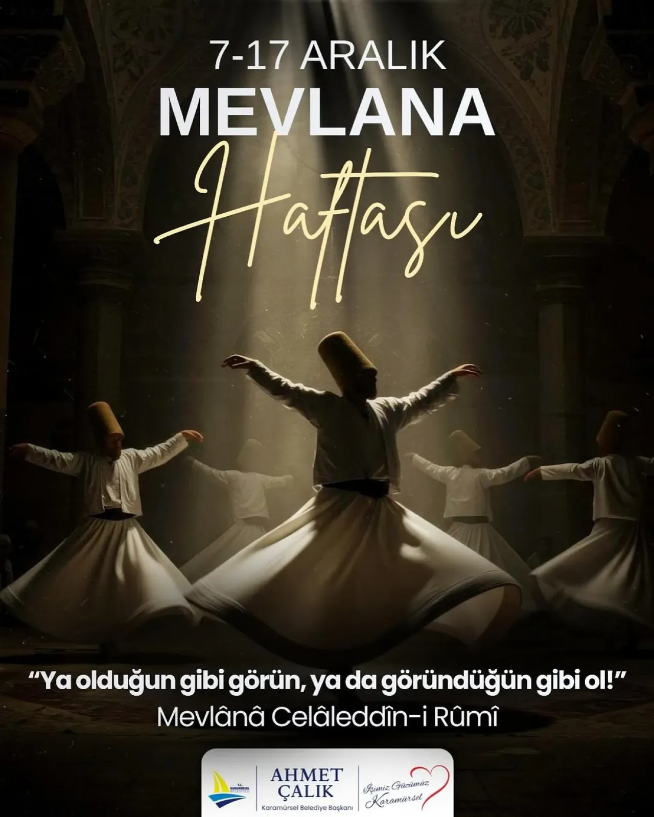 Karamürsel'de Mevlana Haftası'nda Sevgi ve Hoşgörü Mesajı Karamürsel'de Mevlana Haftası'nda Sevgi ve Hoşgörü Mesajı