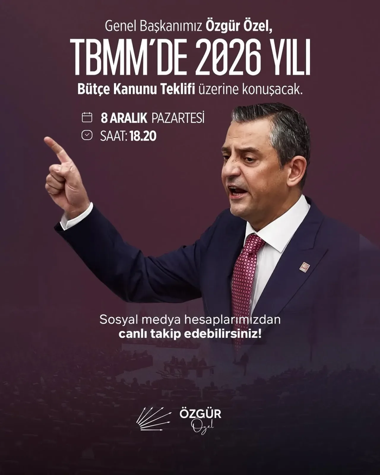 CHP Genel Başkanı Özgür Özel'in 2026 Yılı Bütçe Konuşması Takip Edilebilecek CHP Genel Başkanı Özgür Özel'in 2026 Yılı Bütçe Konuşması Takip Edilebilecek