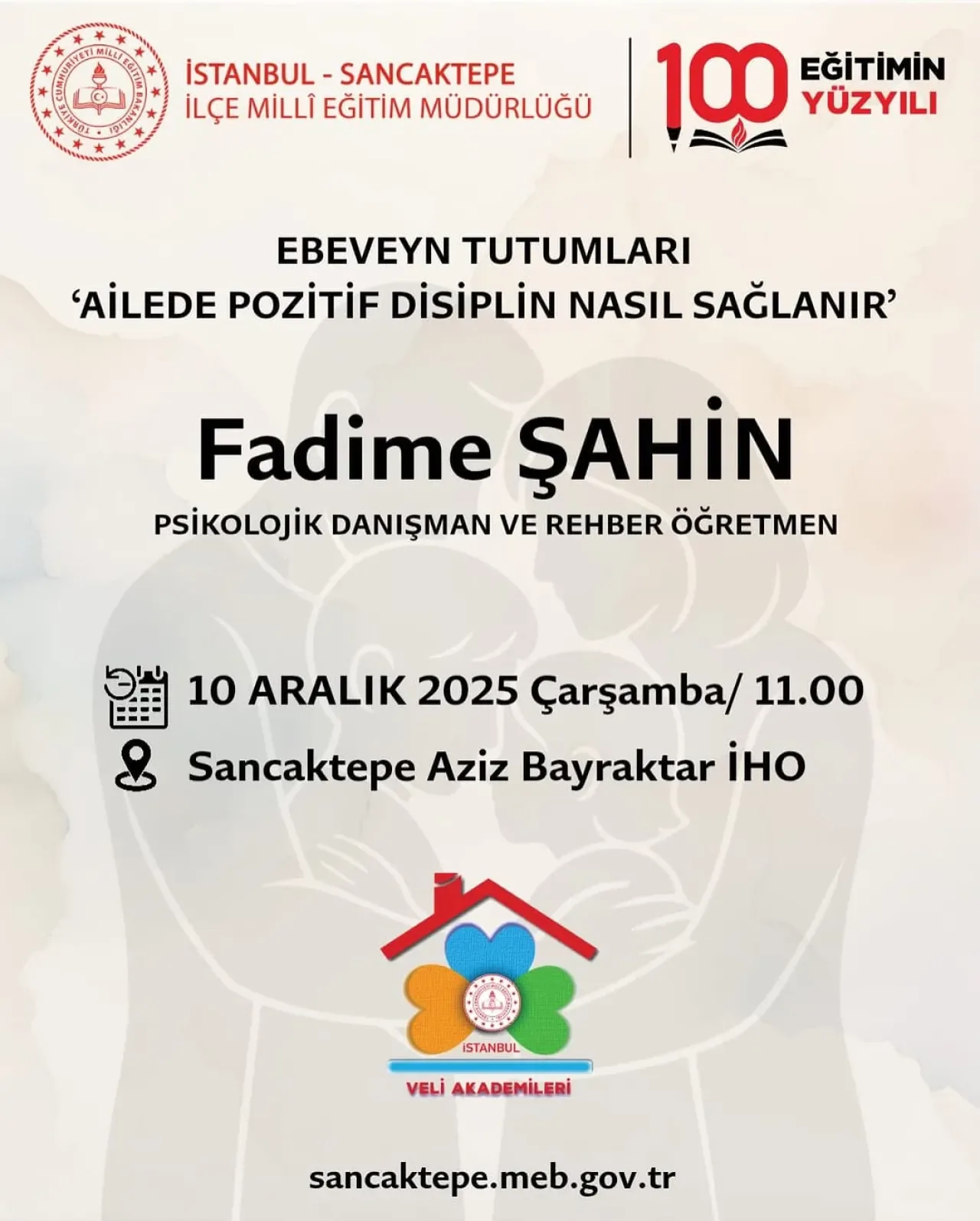 Sancaktepe'de Veli Akademileri ile Pozitif Disiplin Eğitimi Sancaktepe'de Veli Akademileri ile Pozitif Disiplin Eğitimi