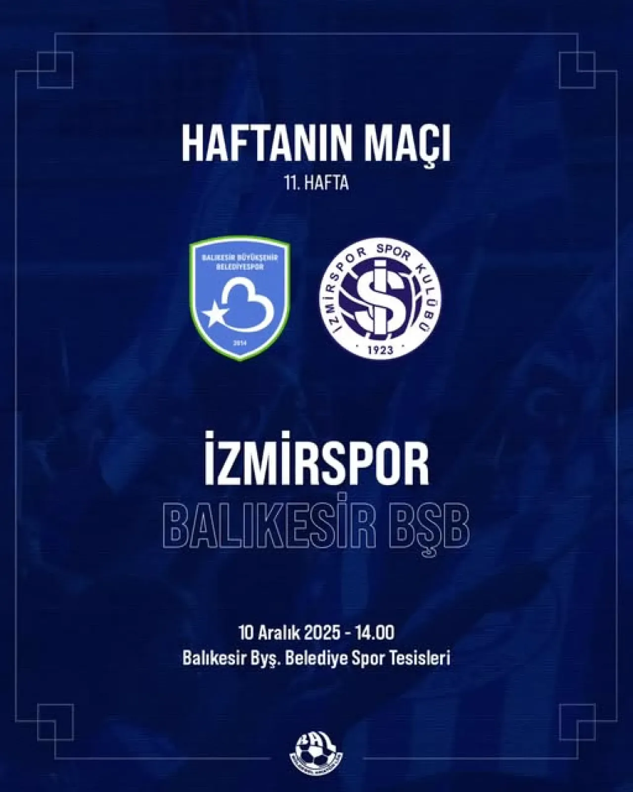 İzmirspor, Balıkesir Büyükşehir Belediyespor İle Karşılaşıyor İzmirspor, Balıkesir Büyükşehir Belediyespor İle Karşılaşıyor
