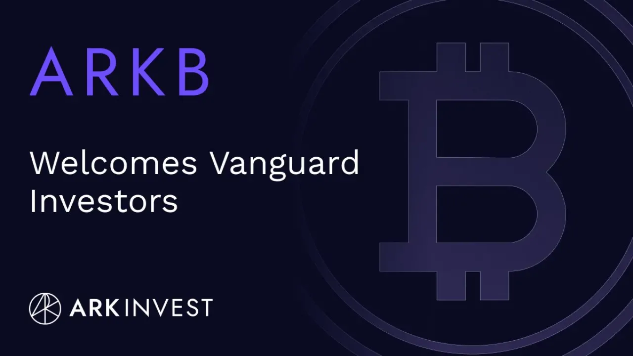 ARK 21Shares Bitcoin ETF ile Vanguard Müşterileri Bitcoin'e Erişim Sağlıyor ARK 21Shares Bitcoin ETF ile Vanguard Müşterileri Bitcoin'e Erişim Sağlıyor