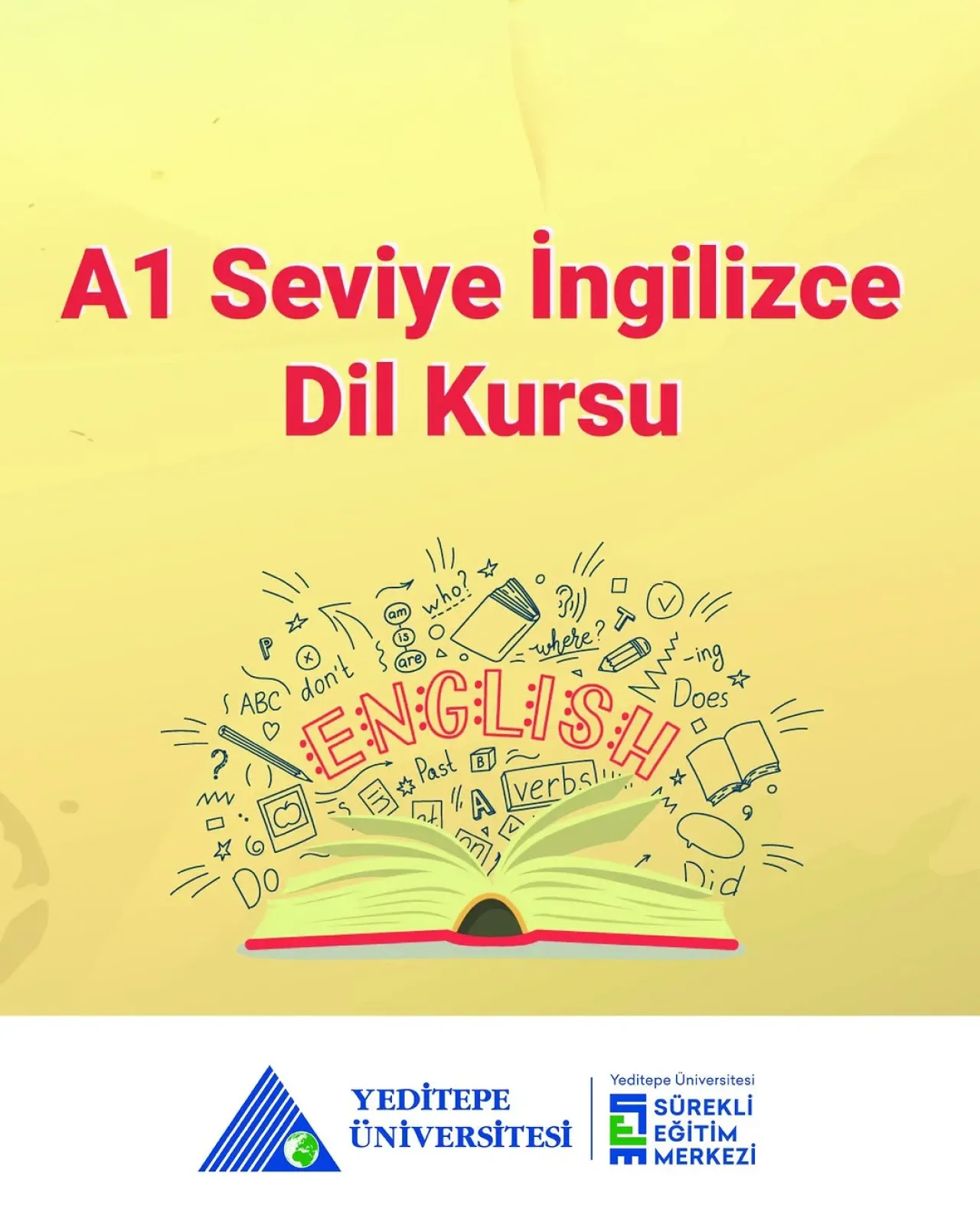 Yeditepe Üniversitesi'nde A1 Seviye İngilizce Kursu Kayıtları Başlıyor Yeditepe Üniversitesi'nde A1 Seviye İngilizce Kursu Kayıtları Başlıyor