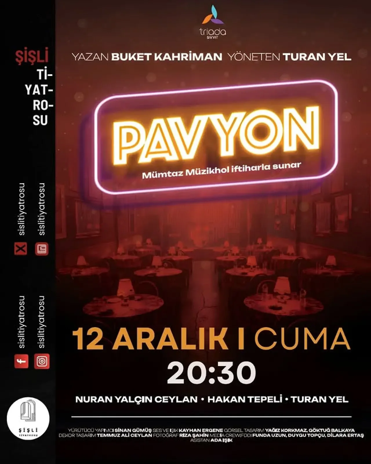 Şişli Tiyatrosu, "Pavyon" Oyunuyla İzleyici Karşısına Çıkıyor Şişli Tiyatrosu, "Pavyon" Oyunuyla İzleyici Karşısına Çıkıyor