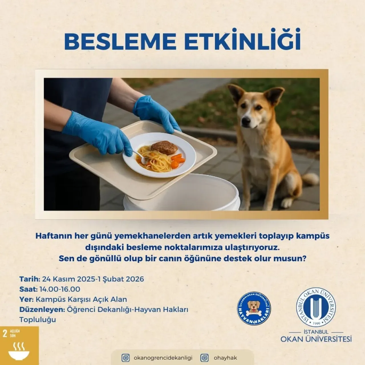 Okan Üniversitesi'nde Sıfır Atık ve Hayvan Refahı İçin Anlamlı Besleme Projesi Okan Üniversitesi'nde Sıfır Atık ve Hayvan Refahı İçin Anlamlı Besleme Projesi
