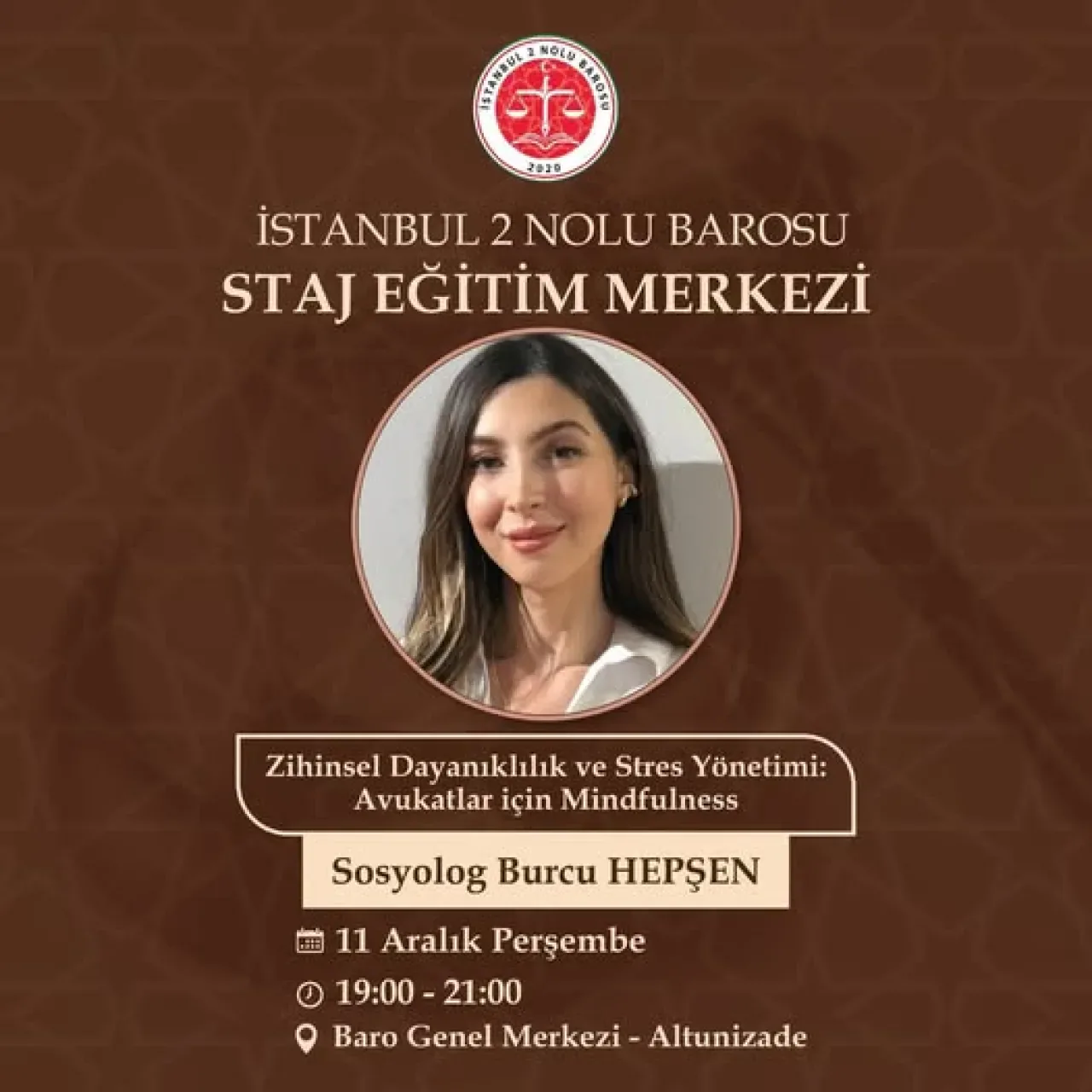 İstanbul Barosu'ndan Avukatlar İçin Mindfulness ve Stres Yönetimi Eğitimi İstanbul Barosu'ndan Avukatlar İçin Mindfulness ve Stres Yönetimi Eğitimi