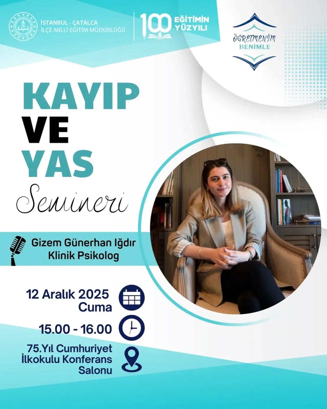 Çatalca'da Öğretmenlere Yönelik "Kayıp ve Yas Semineri" Düzenlenecek Çatalca'da Öğretmenlere Yönelik "Kayıp ve Yas Semineri" Düzenlenecek