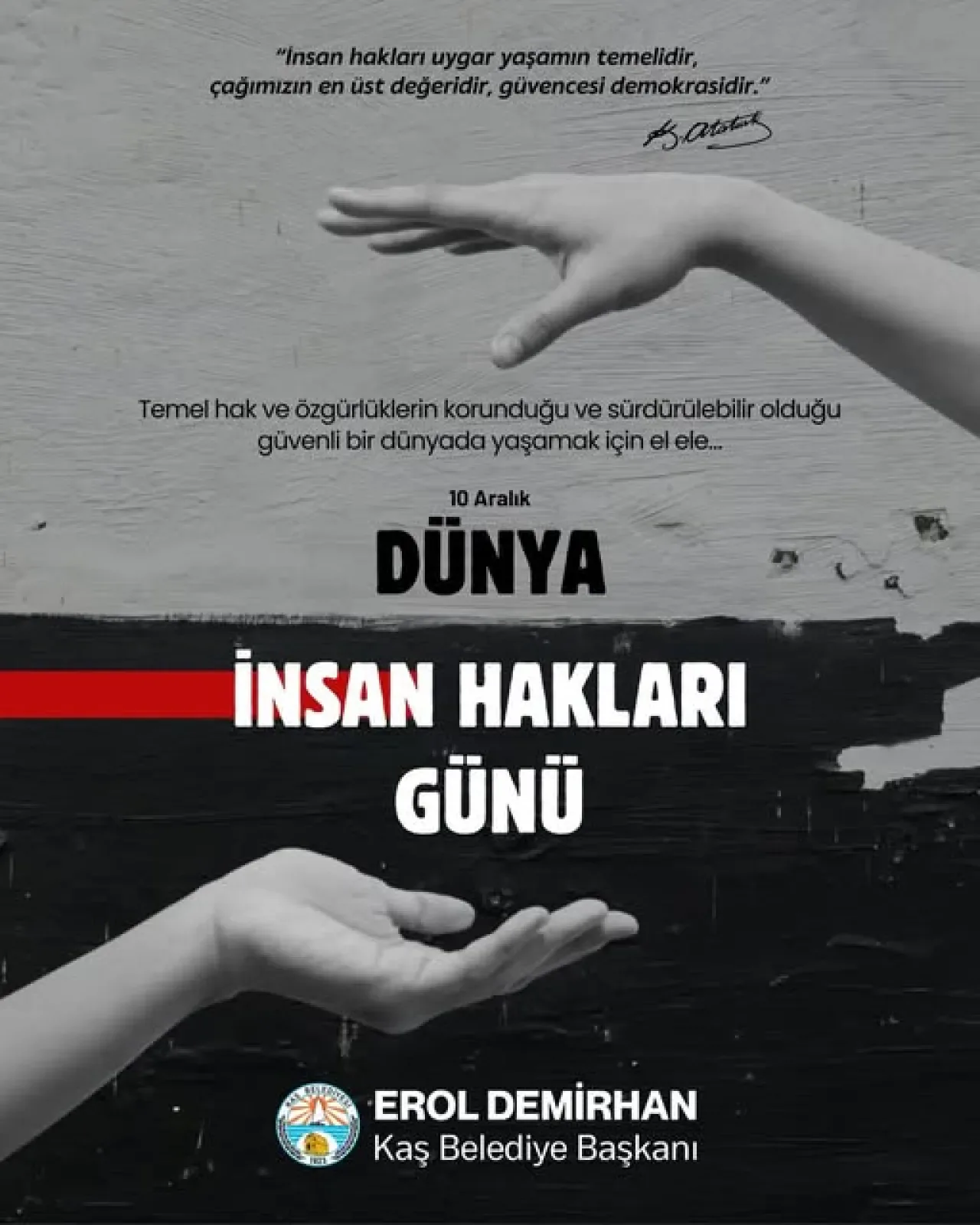 Kaş Belediyesi'nden 10 Aralık Dünya İnsan Hakları Günü Mesajı Kaş Belediyesi'nden 10 Aralık Dünya İnsan Hakları Günü Mesajı