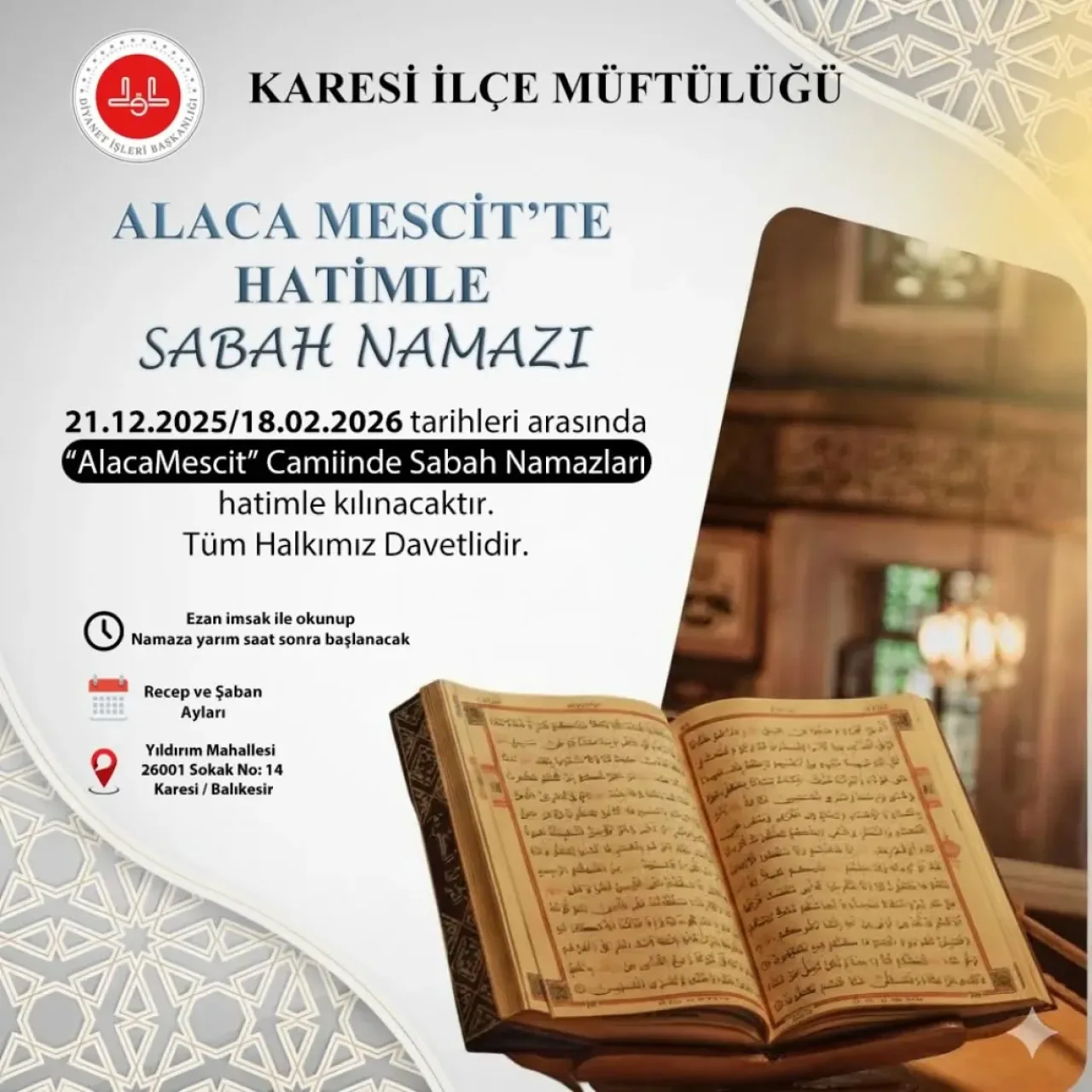 Balıkesir'de Hatimle Sabah Namazı Buluşması 21 Aralık'ta Başlıyor Balıkesir'de Hatimle Sabah Namazı Buluşması 21 Aralık'ta Başlıyor