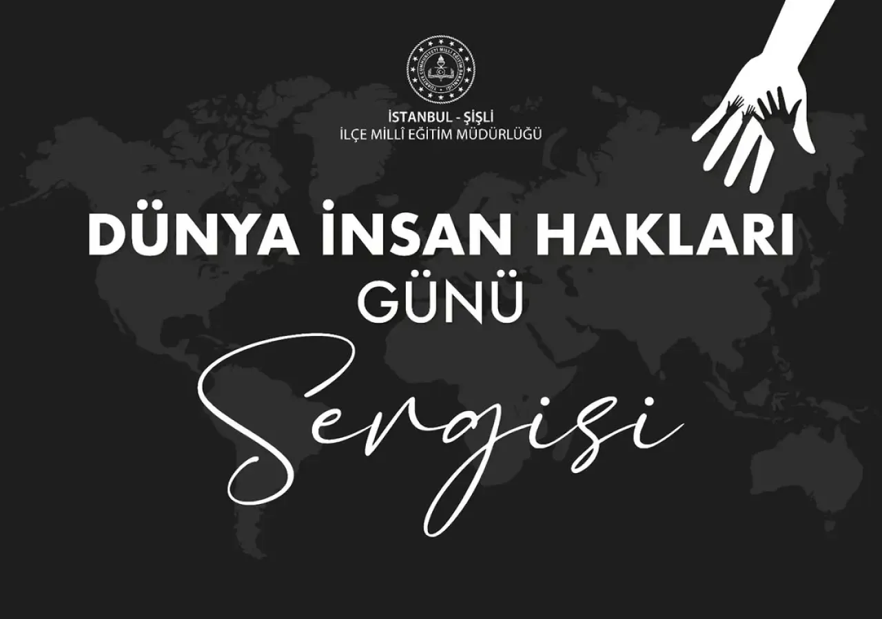 Nişantaşı Rüştü Uzel Kız Meslek Lisesi'nde Dünya İnsan Hakları Günü Sergisi Açıldı Nişantaşı Rüştü Uzel Kız Meslek Lisesi'nde Dünya İnsan Hakları Günü Sergisi Açıldı