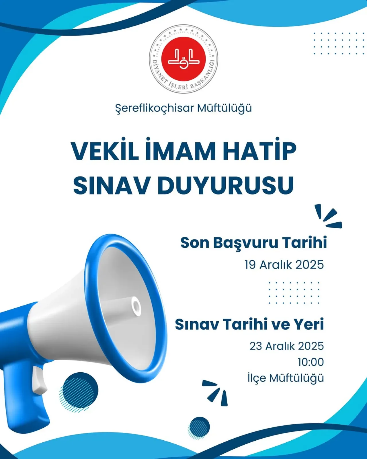 Şereflikoçhisar'da Vekil İmam-Hatip Sınavı Başvuruları Başladı Şereflikoçhisar'da Vekil İmam-Hatip Sınavı Başvuruları Başladı