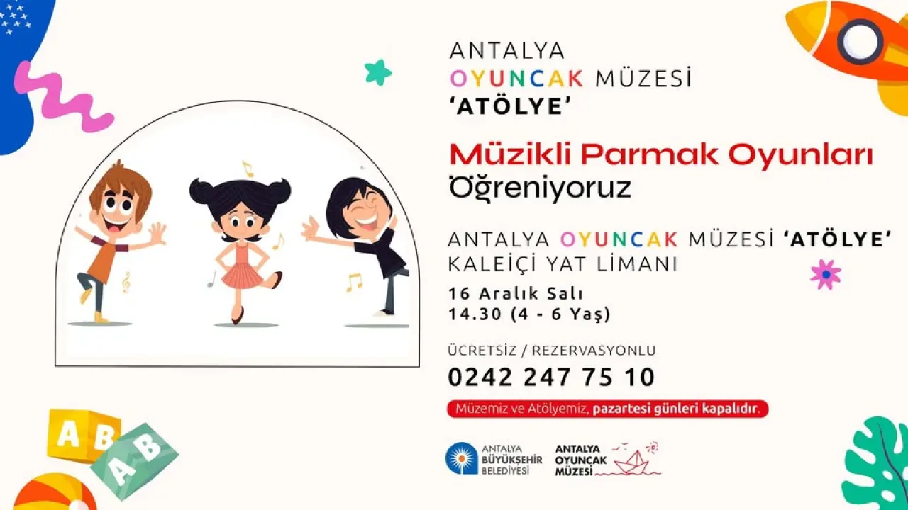 Antalya'da Çocuklar İçin Ücretsiz Müzikli Parmak Oyunları Atölyesi Antalya'da Çocuklar İçin Ücretsiz Müzikli Parmak Oyunları Atölyesi