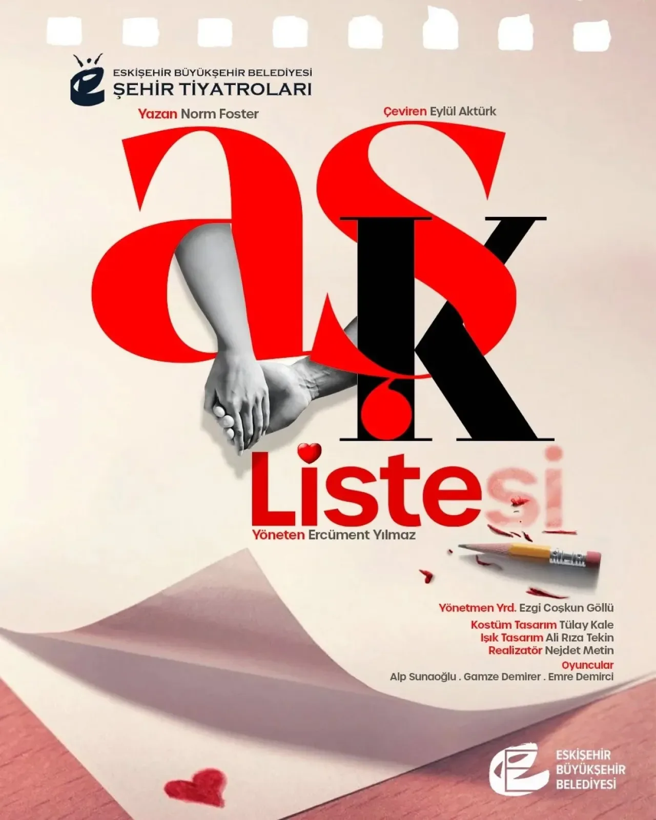 Eskişehir Şehir Tiyatroları'ndan "Aşk Listesi" Oyunu Seyircisiyle Buluşuyor Eskişehir Şehir Tiyatroları'ndan "Aşk Listesi" Oyunu Seyircisiyle Buluşuyor