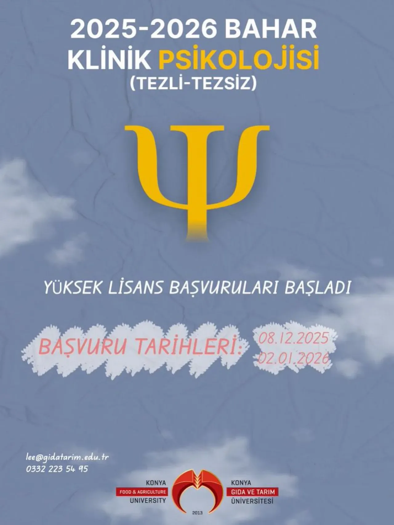 Konya Gıda ve Tarım Üniversitesi'nde Klinik Psikoloji Yüksek Lisans Başvuruları Başladı Konya Gıda ve Tarım Üniversitesi'nde Klinik Psikoloji Yüksek Lisans Başvuruları Başladı