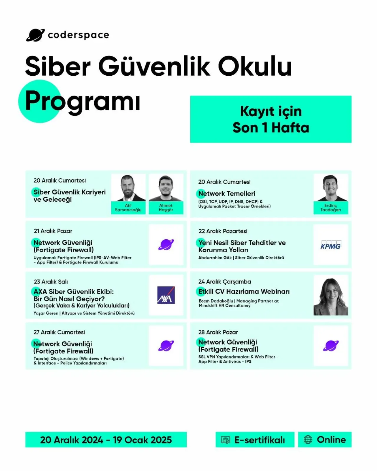 Coderspace Siber Güvenlik Okulu'na Kayıtlar İçin Son Hafta Coderspace Siber Güvenlik Okulu'na Kayıtlar İçin Son Hafta