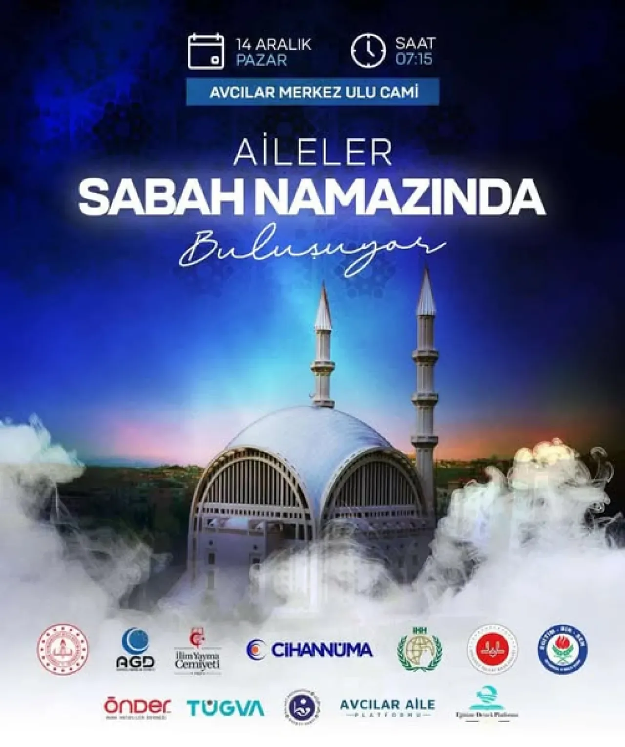 Avcılar'da "Aileler Sabah Namazında Buluşuyor" Etkinliği Düzenlenecek Avcılar'da "Aileler Sabah Namazında Buluşuyor" Etkinliği Düzenlenecek