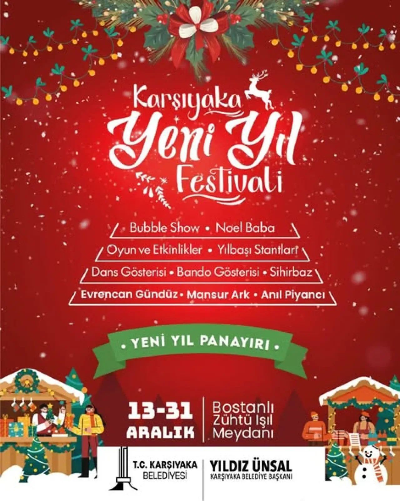 Karşıyaka'da Yılbaşı Coşkusu: 13-31 Aralık'ta Yeni Yıl Festivali Karşıyaka'da Yılbaşı Coşkusu: 13-31 Aralık'ta Yeni Yıl Festivali