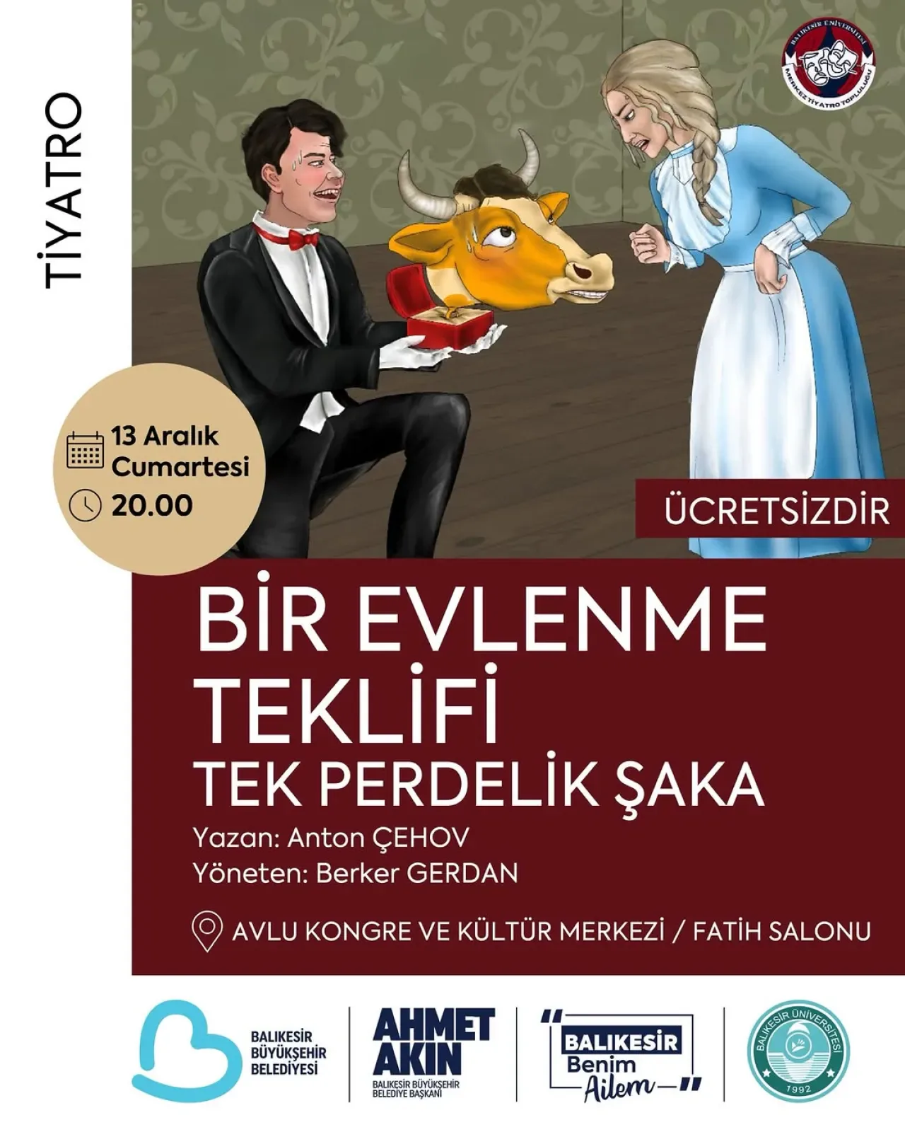 Balıkesir'de "Bir Evlenme Teklifi" Oyunu Sahnelenecek Balıkesir'de "Bir Evlenme Teklifi" Oyunu Sahnelenecek