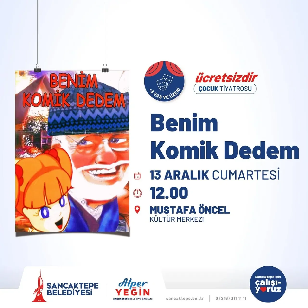 Sancaktepe'de Çocuklar "Benim Komik Dedem" Tiyatro Oyunu ile Buluşuyor Sancaktepe'de Çocuklar "Benim Komik Dedem" Tiyatro Oyunu ile Buluşuyor