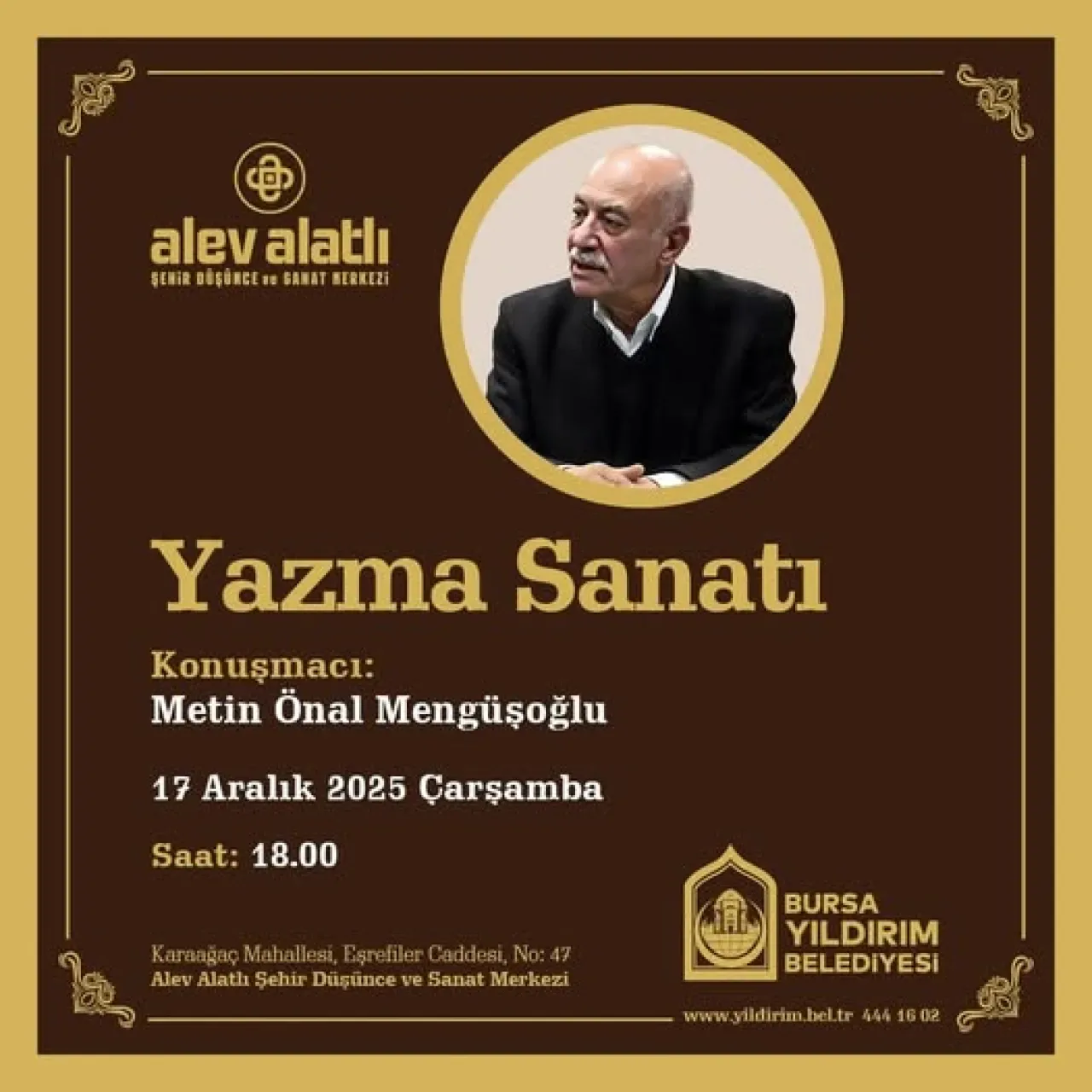 Yıldırım'da Yazma Sanatının İncelikleri Metin Önal Mengüşoğlu ile Keşfediliyor Yıldırım'da Yazma Sanatının İncelikleri Metin Önal Mengüşoğlu ile Keşfediliyor