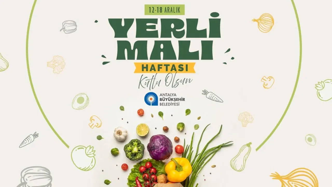 Antalya Büyükşehir Belediyesi Yerli Malı Haftası'nı Kutluyor Antalya Büyükşehir Belediyesi Yerli Malı Haftası'nı Kutluyor