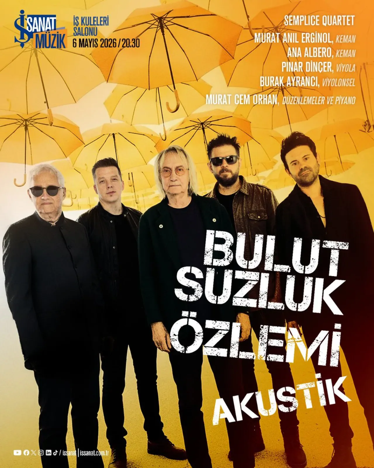 Bulutsuzluk Özlemi, 40. Sanat Yılı Özel Konseri ile İş Kuleleri'nde Bulutsuzluk Özlemi, 40. Sanat Yılı Özel Konseri ile İş Kuleleri'nde