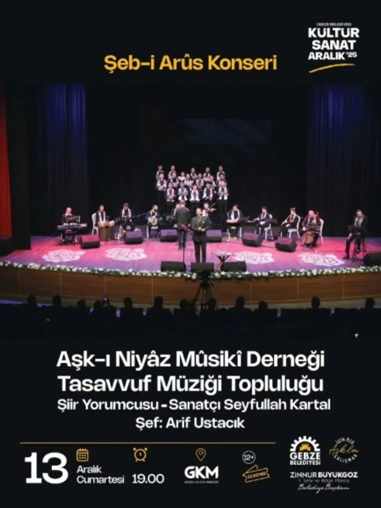 Gebze'de Hz. Mevlânâ'yı Anma Gecesi: Şeb-i Arus Konseri Gebze'de Hz. Mevlânâ'yı Anma Gecesi: Şeb-i Arus Konseri