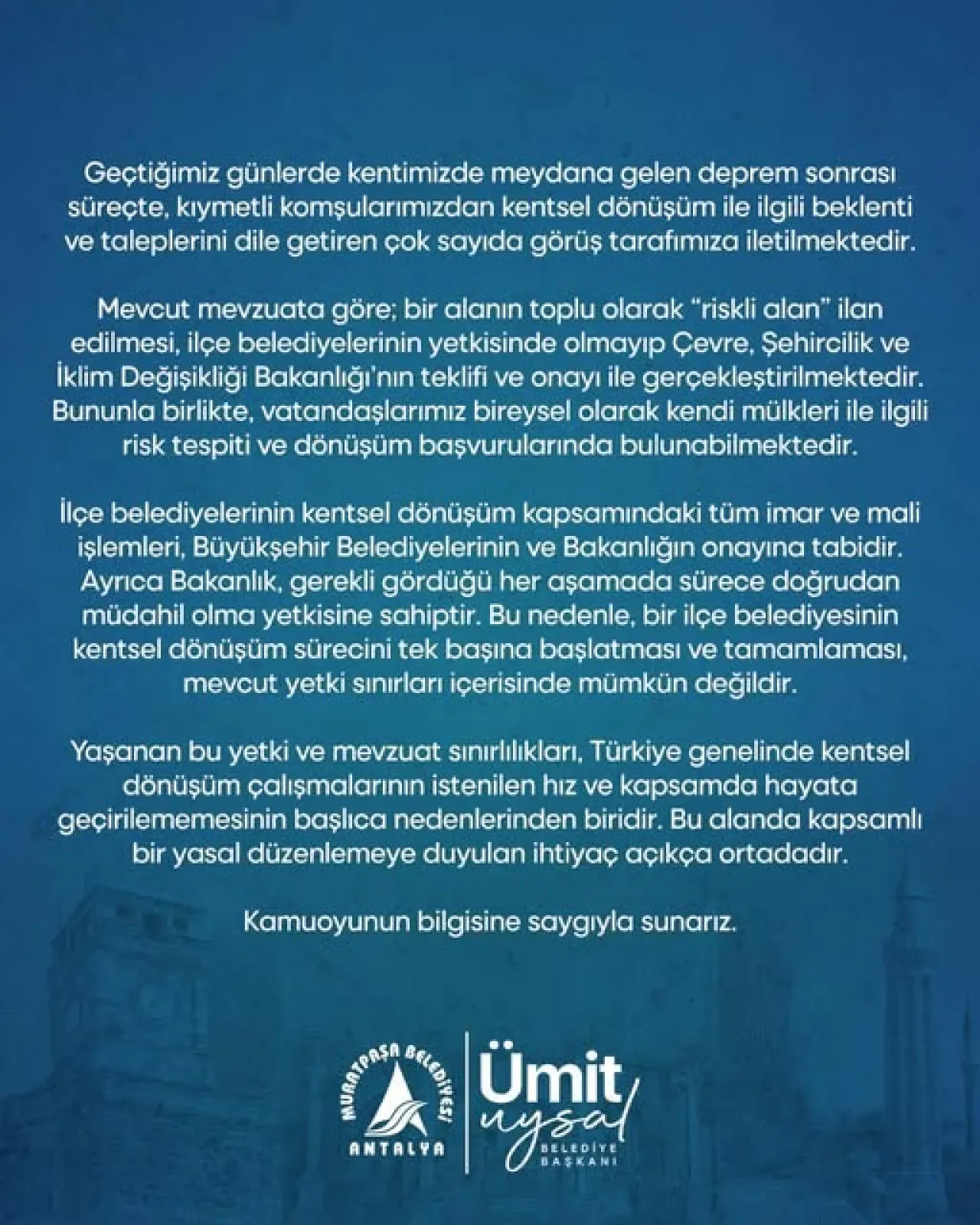 Antalya'da Kentsel Dönüşüm Talepleri ve Yetki Sınırları Antalya'da Kentsel Dönüşüm Talepleri ve Yetki Sınırları