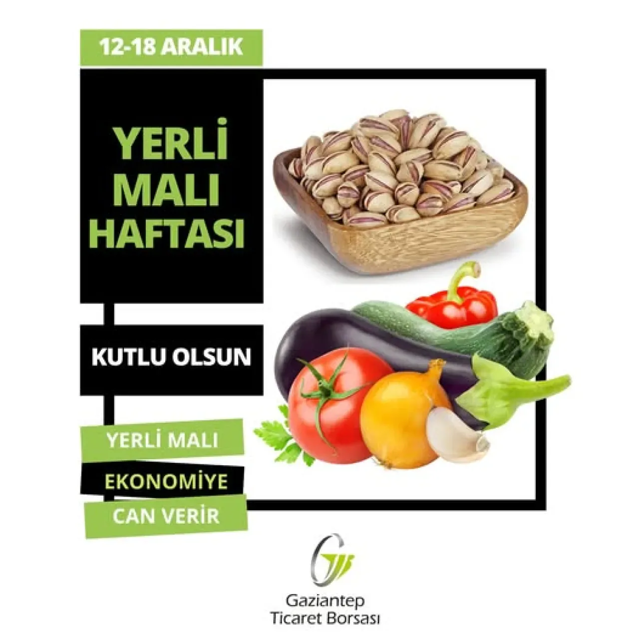 Gaziantep Ticaret Borsası'ndan Yerli Malı Haftası'nda Anlamlı Mesaj Gaziantep Ticaret Borsası'ndan Yerli Malı Haftası'nda Anlamlı Mesaj