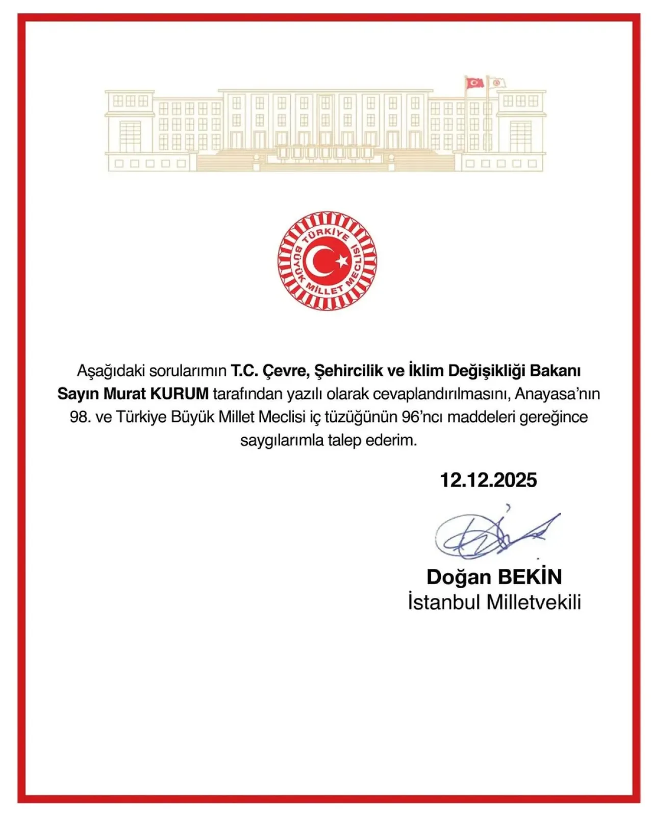 Yeniden Refah Partisi'nden Kanal İstanbul Projesi'ne İlişkin TBMM'ye Yazılı Soru Önergesi Yeniden Refah Partisi'nden Kanal İstanbul Projesi'ne İlişkin TBMM'ye Yazılı Soru Önergesi