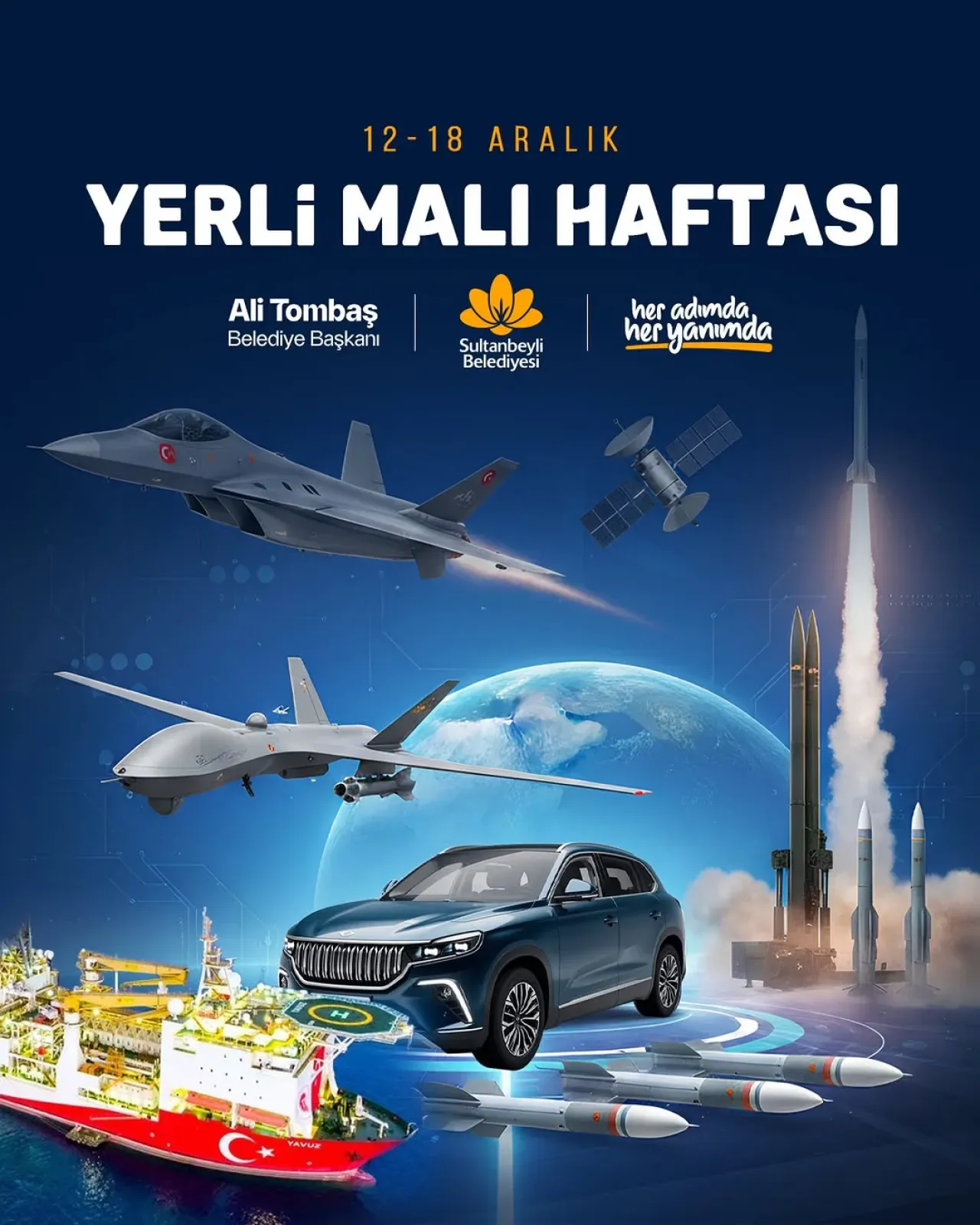 Sultanbeyli Belediyesi'nden Yerli Malı Haftası'nda Anlamlı Mesaj Sultanbeyli Belediyesi'nden Yerli Malı Haftası'nda Anlamlı Mesaj