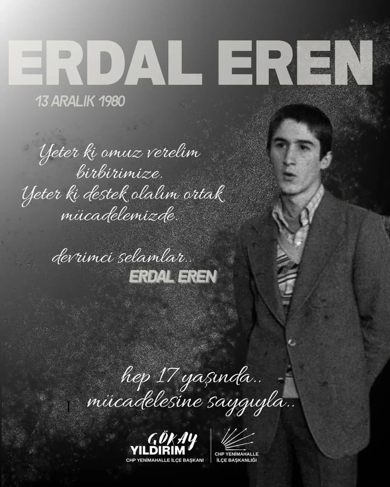 CHP Yenimahalle İlçe Başkanlığı, Erdal Eren'i Anacak CHP Yenimahalle İlçe Başkanlığı, Erdal Eren'i Anacak