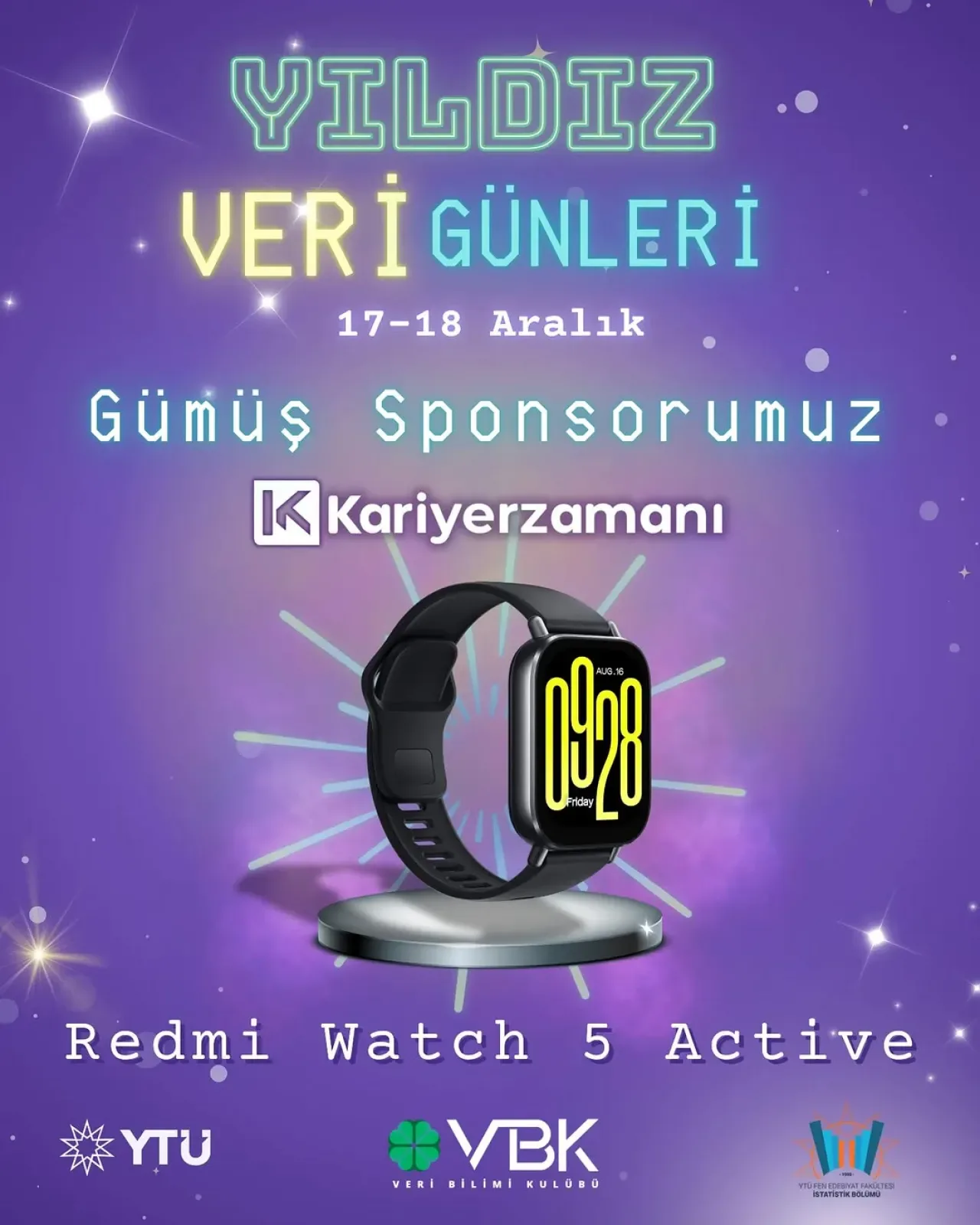 Yıldız Veri Günleri'nde Kariyer Zamanı Çekilişi ile Redmi Watch 5 Active Kazanma Şansı Yıldız Veri Günleri'nde Kariyer Zamanı Çekilişi ile Redmi Watch 5 Active Kazanma Şansı