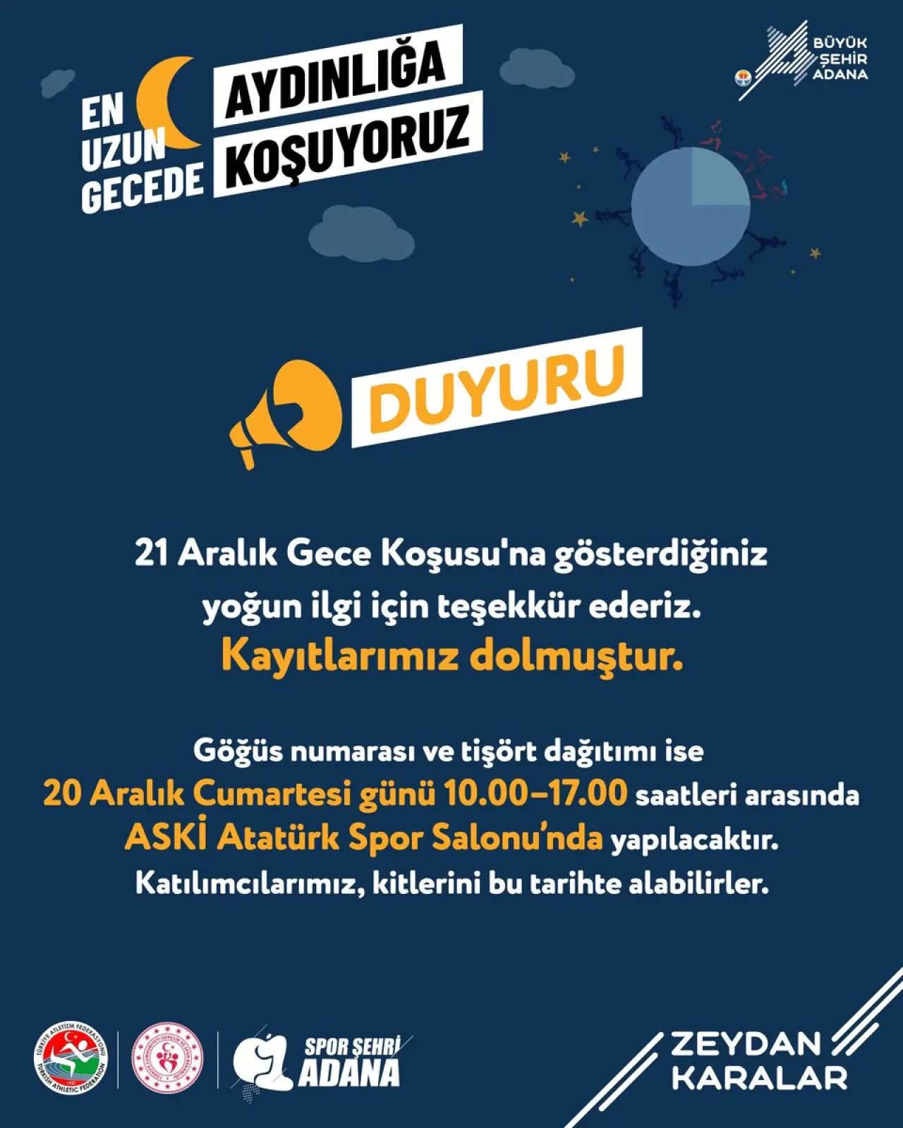 Adana'da 21 Aralık Gece Koşusu'na Yoğun İlgi: Kayıtlar Doldu Adana'da 21 Aralık Gece Koşusu'na Yoğun İlgi: Kayıtlar Doldu