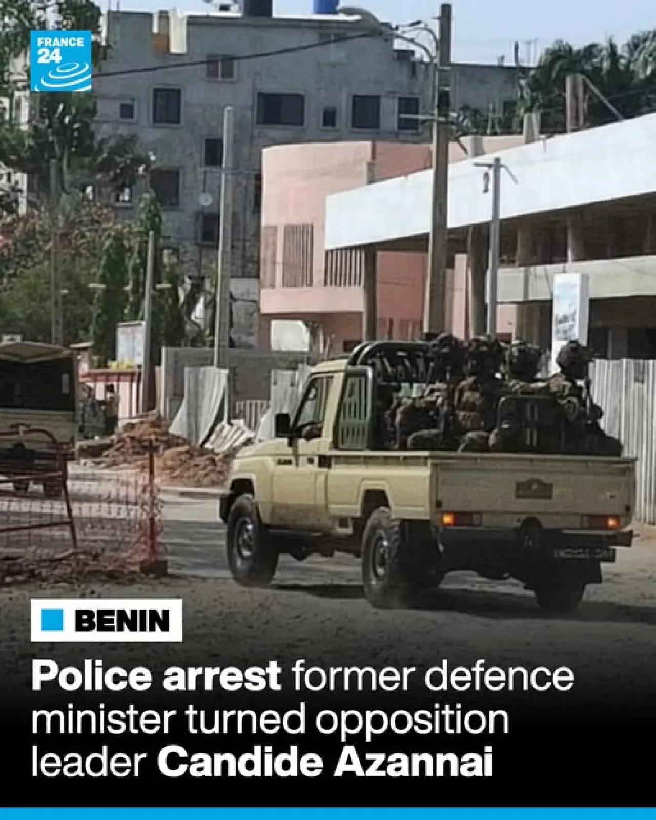 Benin'de Eski Savunma Bakanı Azannai Gözaltına Alındı Benin'de Eski Savunma Bakanı Azannai Gözaltına Alındı