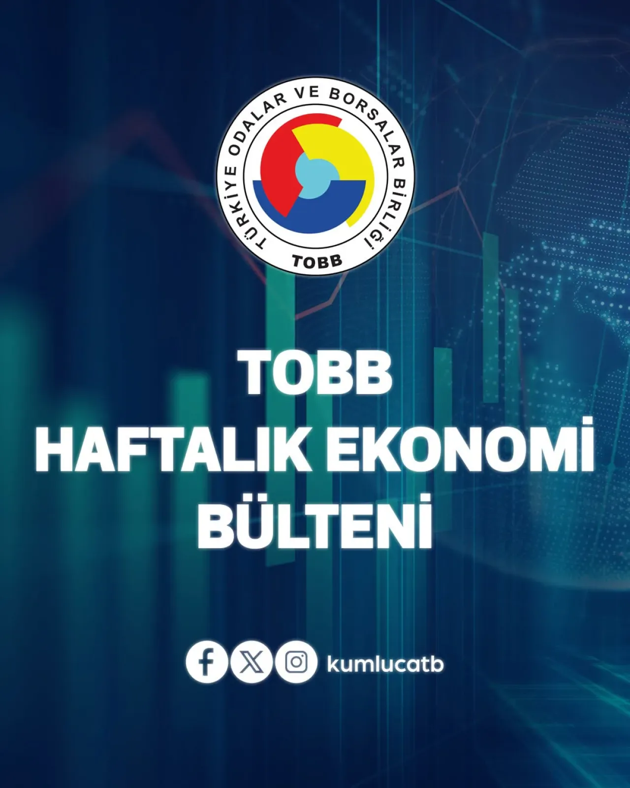 TOBB Haftalık Ekonomi Bülteni, 5 Aralık 2025 Haftası Gelişmelerini Yayımladı TOBB Haftalık Ekonomi Bülteni, 5 Aralık 2025 Haftası Gelişmelerini Yayımladı