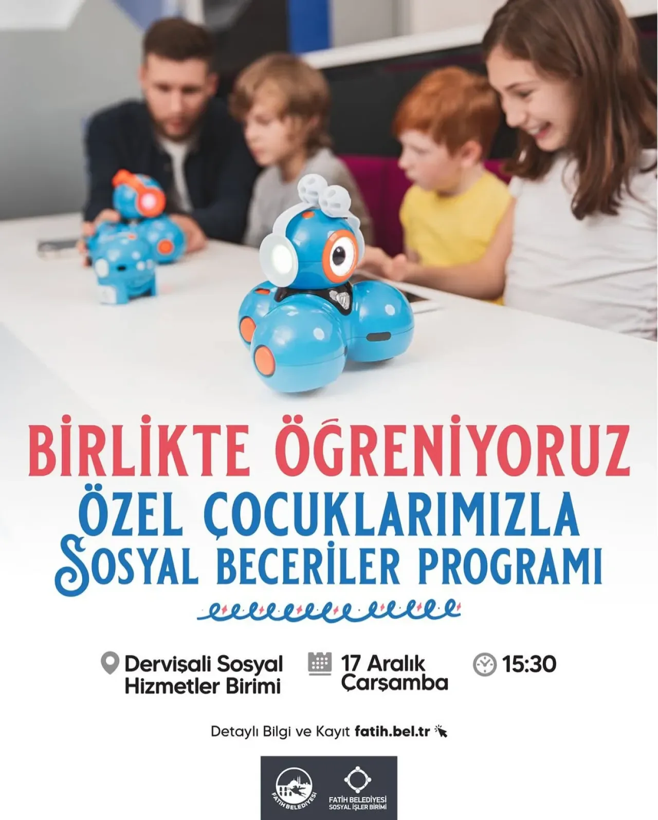 Fatih'te Özel Çocuklar İçin Sosyal Beceri ve Üretim Atölyesi Fatih'te Özel Çocuklar İçin Sosyal Beceri ve Üretim Atölyesi