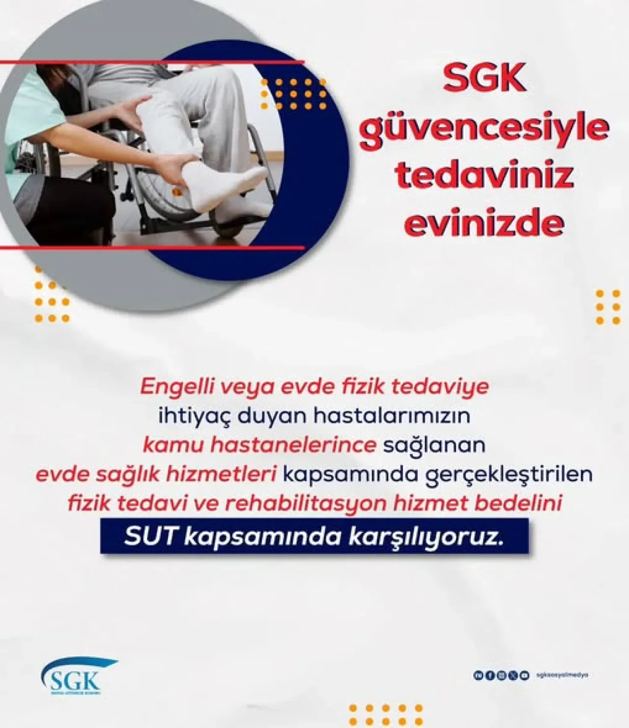 Evde Fizik Tedavi Hizmet Bedeli SGK Tarafından Karşılanıyor Evde Fizik Tedavi Hizmet Bedeli SGK Tarafından Karşılanıyor