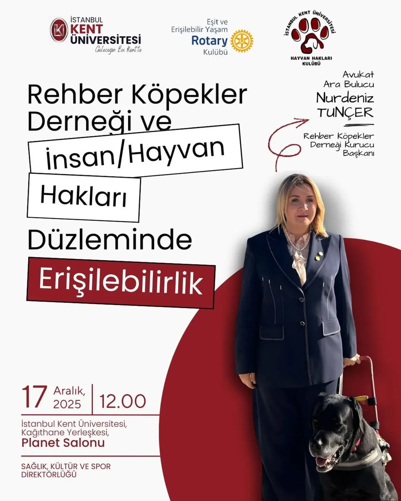İstanbul Kent Üniversitesi'nde Rehber Köpekler ve Erişilebilir Yaşam Konuşulacak İstanbul Kent Üniversitesi'nde Rehber Köpekler ve Erişilebilir Yaşam Konuşulacak