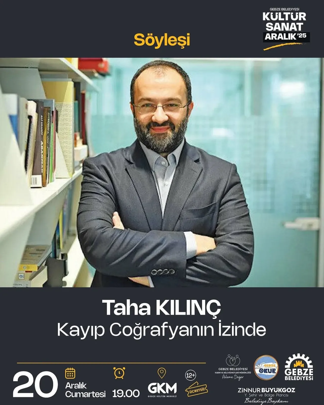 Taha Kılınç, Gebze'de "Kayıp Coğrafyanın İzinde" Konuşacak Taha Kılınç, Gebze'de "Kayıp Coğrafyanın İzinde" Konuşacak