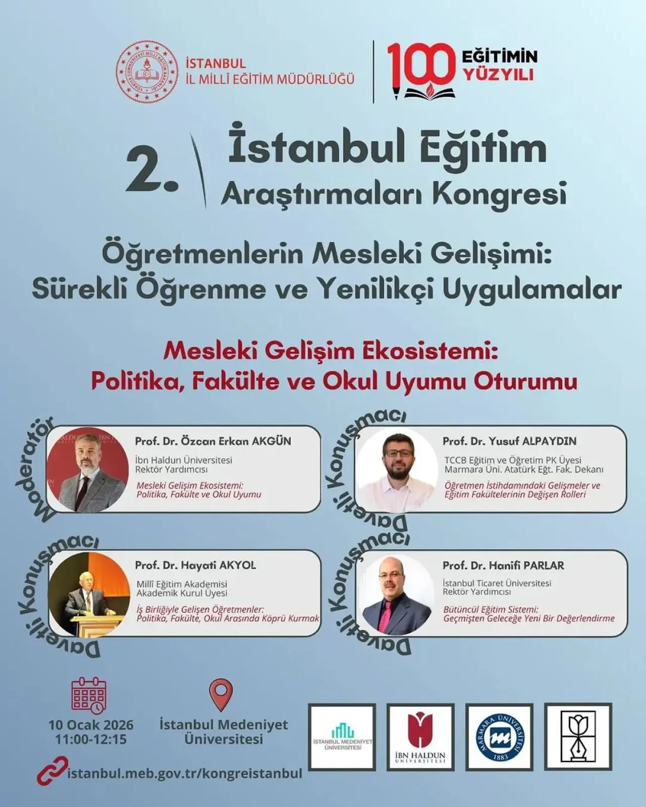 İstanbul'da Eğitim Politikaları ve Mesleki Gelişim Ekosistemi Konuşulacak İstanbul'da Eğitim Politikaları ve Mesleki Gelişim Ekosistemi Konuşulacak