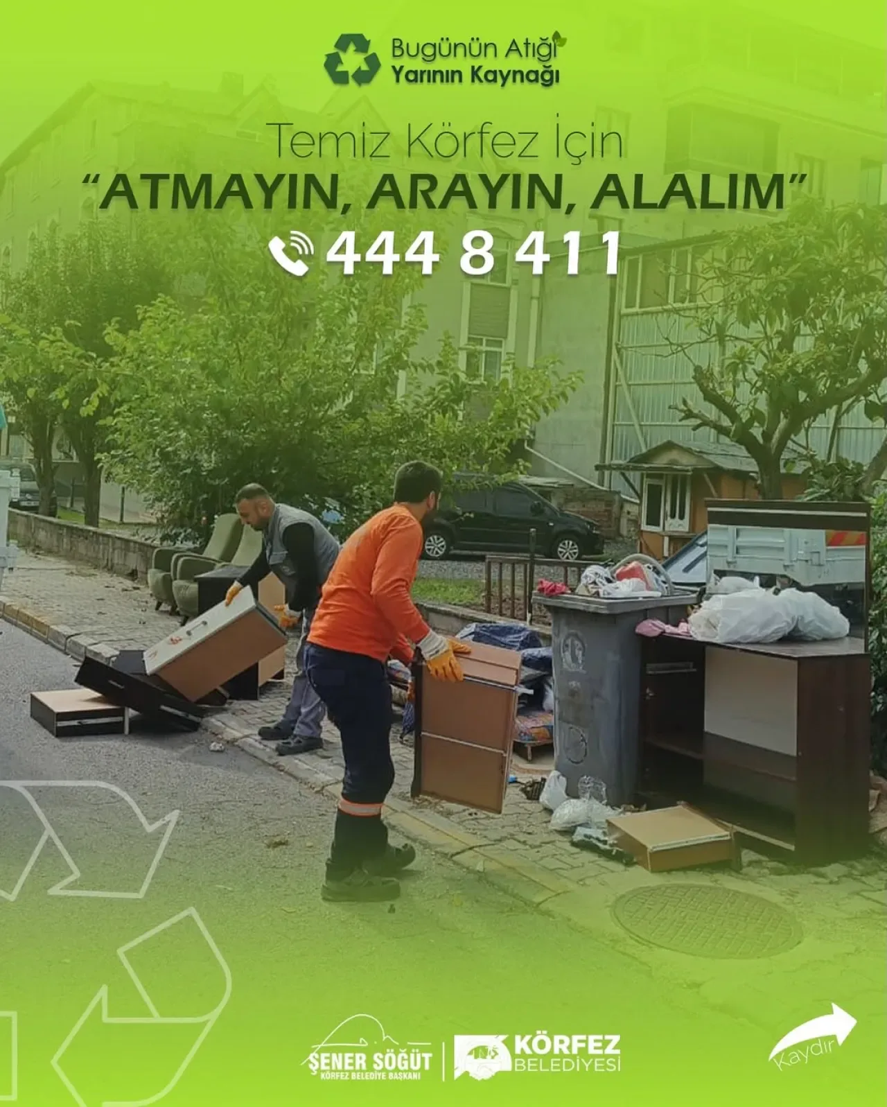Körfez Belediyesi Hacimli Atıklar İçin Vatandaşları Duyarlı Olmaya Çağırıyor Körfez Belediyesi Hacimli Atıklar İçin Vatandaşları Duyarlı Olmaya Çağırıyor
